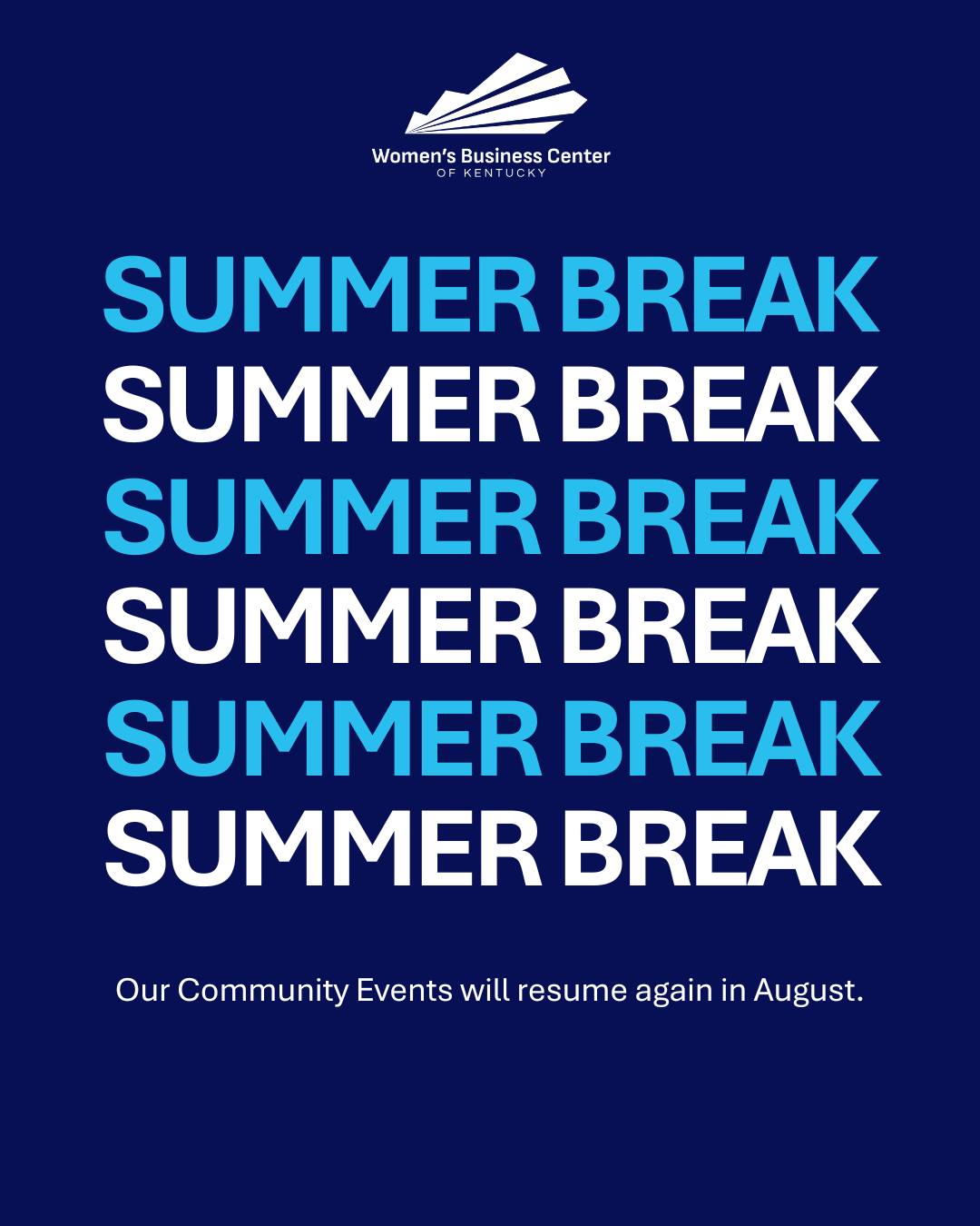 🌟 We're pressing pause for July but only for a moment!
Our team is taking a short summer break, and we'll be back in August with fresh opportunities, amazing speakers, and even more ways to connect with fellow entrepreneurs.
If you're looking to learn, network, or meet with one of our business coaches during our new Office Hours events, there's something waiting for you next month.
See you soon! We miss you already! 💙
#WBCKentucky #SmallBusinessCommunity #BusinessCoaching #EntrepreneurLife #KentuckyBusiness