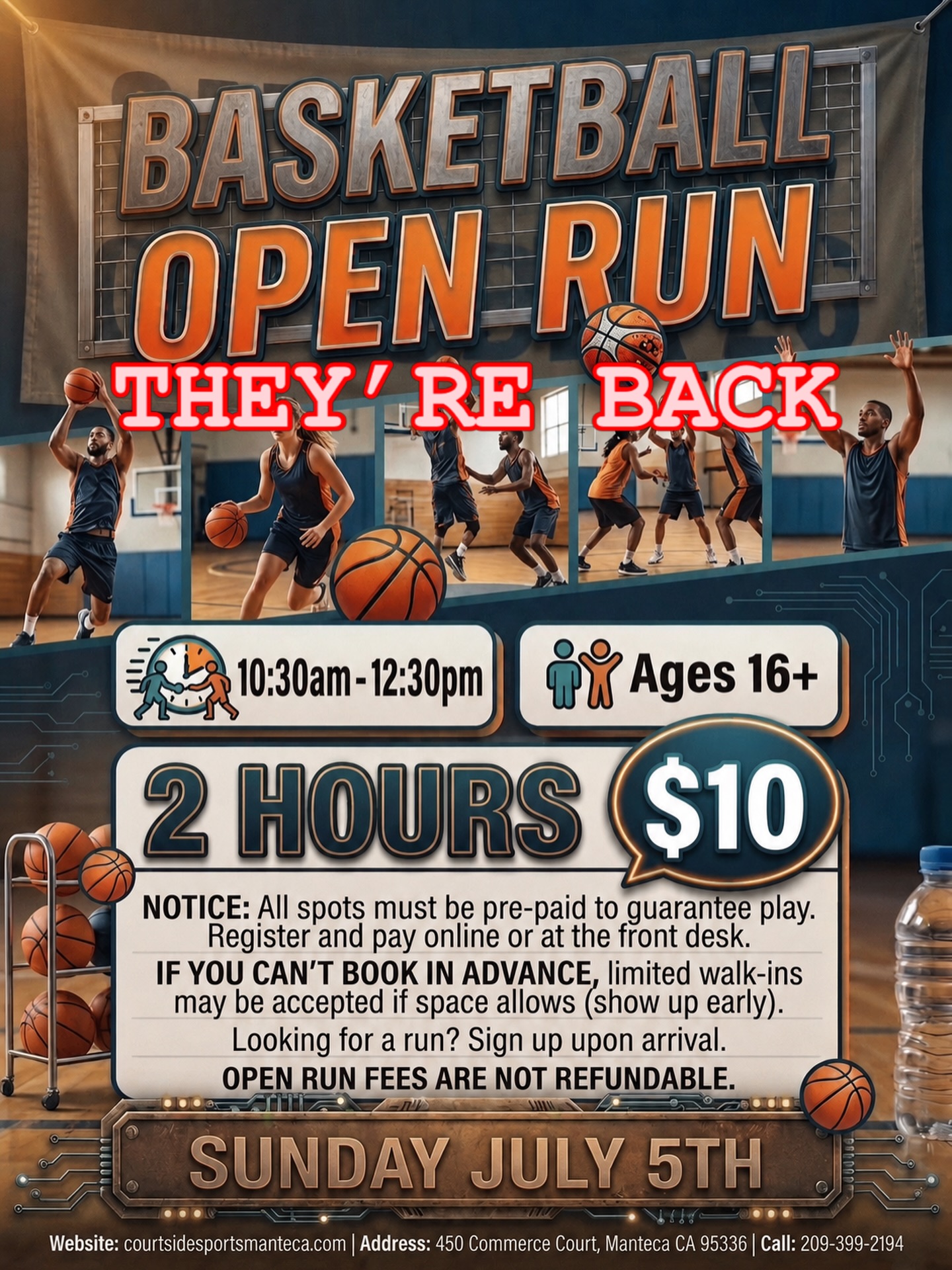 🔥 BASKETBALL OPEN RUNS ARE BACK! 🔥
The wait is officially over. We are bringing back our high-energy, competitive Basketball Open Runs to help you stay sharp and hold down the floor!
⚡ The Details:
* 📅 Date: Sunday, July 5th
* ⏱️ Time: 10:30 AM – 12:30 PM (2 Hours of nonstop play)
* 💵 Price: Only $10 per player
* 🚨 Strict Capacity: 36 SPOTS ONLY (Max 12 players per court across 3 courts)
⚠️ HOW TO SECURE YOUR SPOT: With only 36 registration slots available, these floor runs will sell out fast! Prepay over the phone or online to lock down your spot. Once we hit 36 players, registration closes strictly to guarantee maximum playing time for everyone.
(Please note: Open run registration is final and non-refundable).
📲 Call the front desk at (209) 399-2194 to guarantee your spot right now, or secure it through our link in bio!
#basketballopenruns #opengymbasketball #MantecaHoops #hooplife #indoorcourts