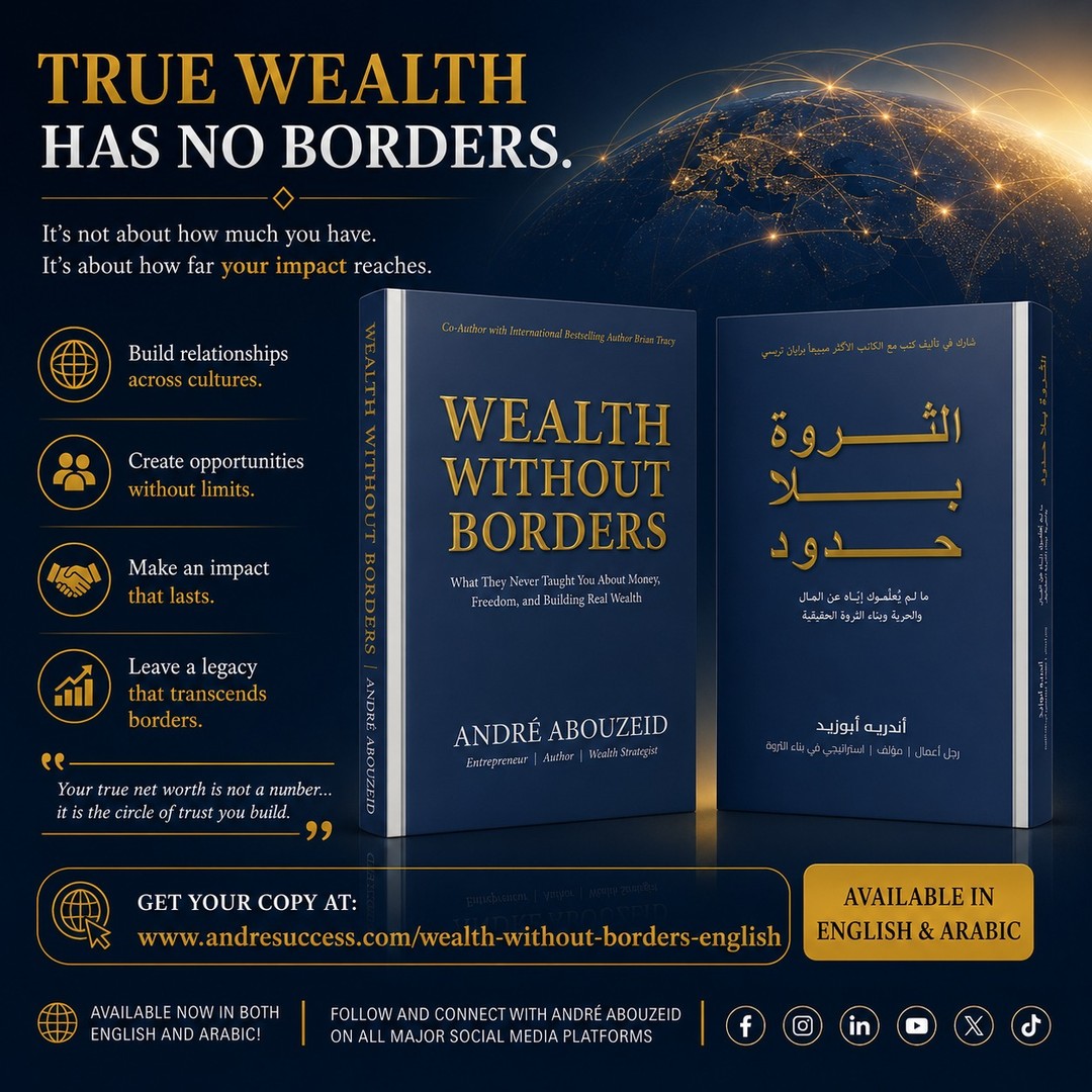 The biggest investment you can make isn't in the stock market.
It's in the way you think.
A new mindset creates new decisions.
New decisions create new opportunities.
New opportunities create a different future.
If you're ready to stop working only for money and start building lasting wealth, Wealth Without Borders was written for you.
📘 Available now in English & Arabic.
🔗 Secure your copy:
www.andresuccess.com/wealth-without-borders-english
#WealthWithoutBorders #FinancialFreedom #MoneyMindset #WealthBuilding #EntrepreneurLife #FinancialEducation #PersonalGrowth #Investing #PassiveIncome #SuccessMindset #BusinessOwner #Author