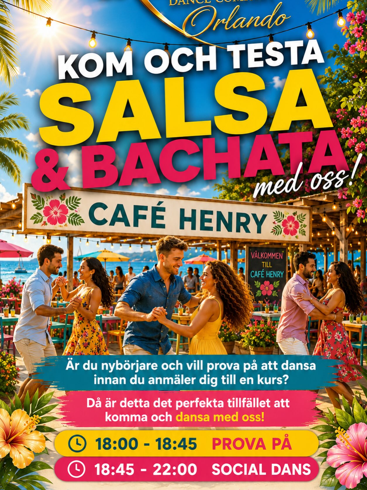 Kom och testa Salsa & Bachata med oss!
Ăr du nybörjare och vill prova pĂ„ att dansa innan du anmĂ€ler dig till en kurs? DĂ„ Ă€r detta det perfekta tillfĂ€llet att komma och dansa med oss!
đ CafĂ© Henry, Helsingborg
đ Tid: 18:00
Tisdagar Juli och Augusti
Varmt vĂ€lkommen â vi ses pĂ„ dansgolvet! đ
Orlando Impulsedance