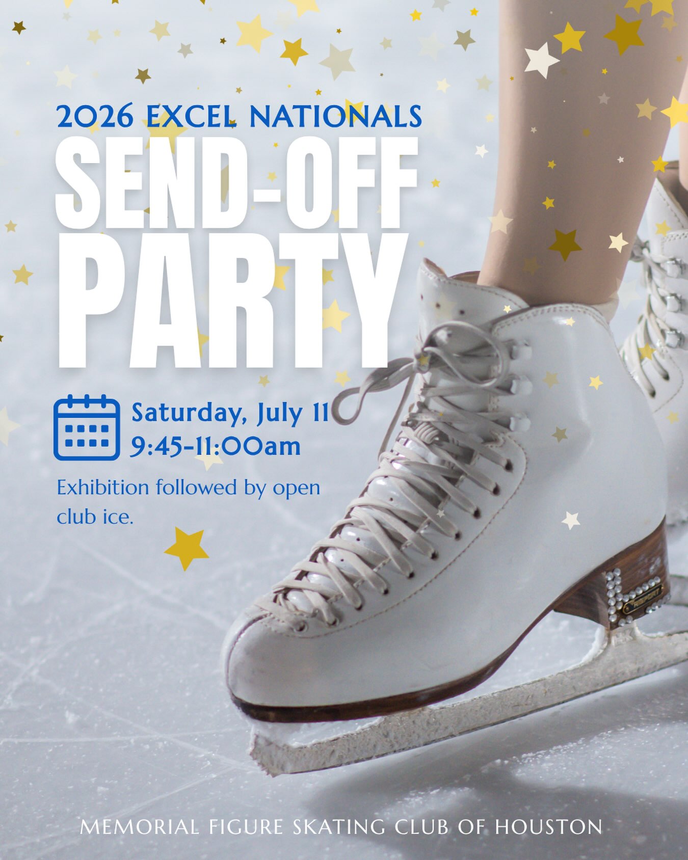 Wishing our Excel National qualifiers the best of luck! ⭐
Join us this Saturday, July 11, from 9:45–11:00 AM for our Excel National Send-Off as we celebrate our amazing skaters before they head to Nationals. Refreshments will be in the party room and club ice will follow the performances.
We hope to see you there!
📩 If you plan to skate in the exhibition » send in your music ASAP!