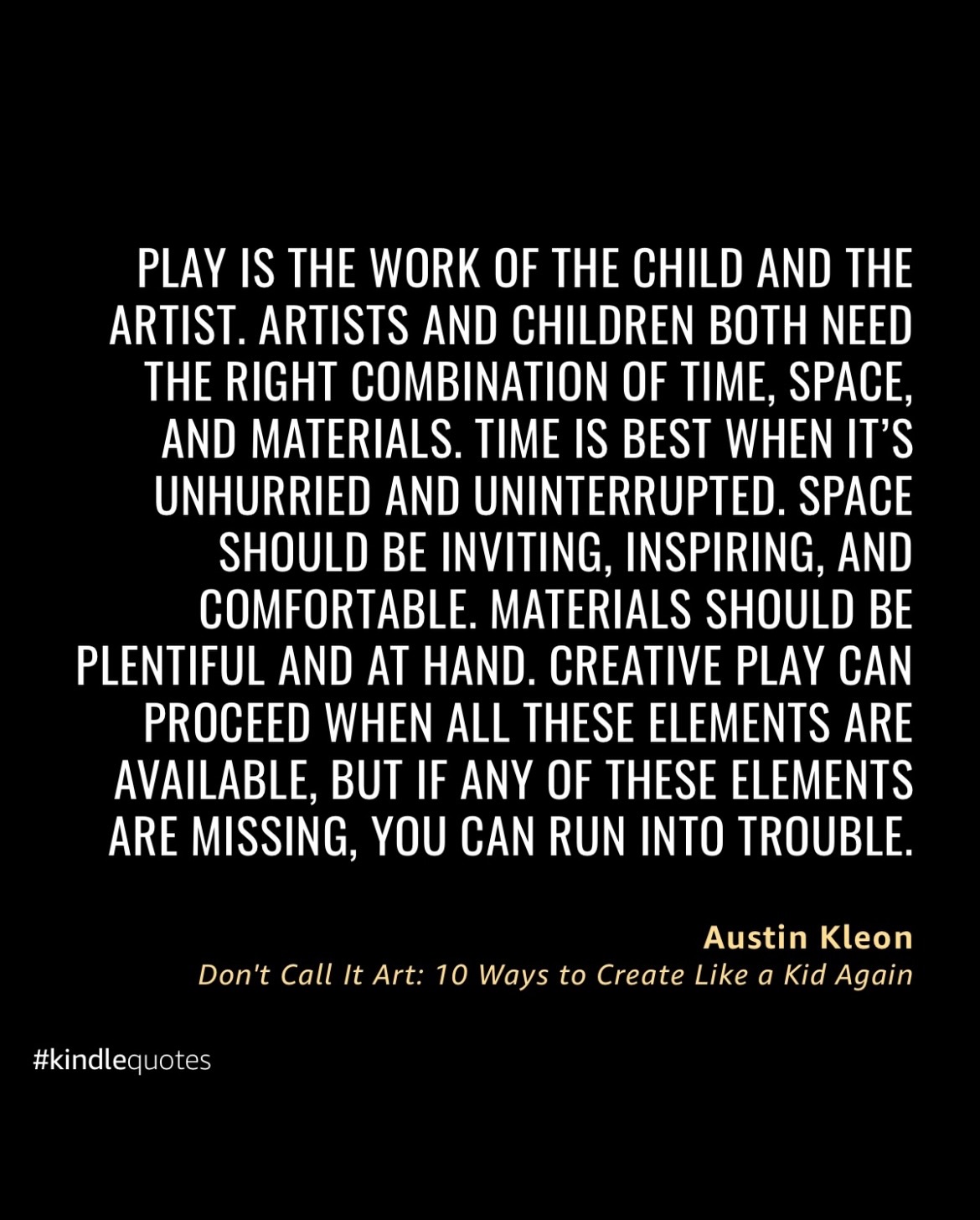 I feel like synchronicity this summer is seeing @austinkleon and others reminding us the value of play in our lives, especially with creativity. I’ve been focusing on that, especially after Austin’s new book, Don’t Call It Art, was released.
I’ve been feeling a bit drained since wrapping up my previous Spring semester as an adjunct professor. I can tell that it’s because I’ve been doing a lot for the job, but also to share about my books from fiction to poetry.
While I’ve been making progress with my writing for my next poetry book, it’s been tough since my last book release last year. I knew I needed to recharge and my creativity this summer.
This includes making more visual art in sketchbooks and toned paper in between my writing. Thankfully I have a lot of amazing resources, including Austin’s books to help. But I also know that I can work on my input for inspiration too. #KindleQuotes #Creativity