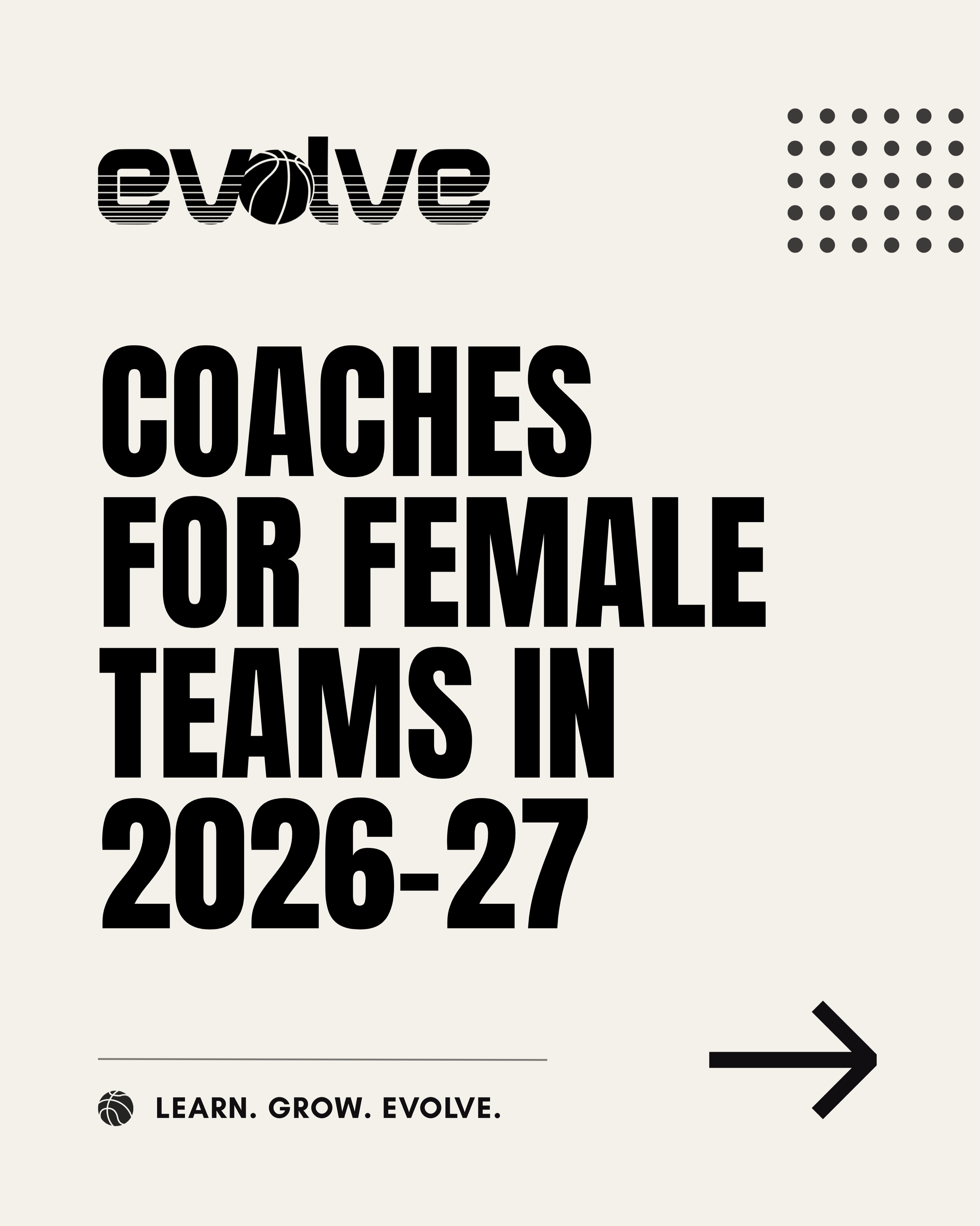 Announcing the coaches for our female teams in 2026β27! Evolve Basketball will offer teams at the 2009β10, 2011, 2012 (Evolve and Evolve West), and 2013 age groups in the fall and spring/summer. Looking forward to seeing everyone at the try-outs!