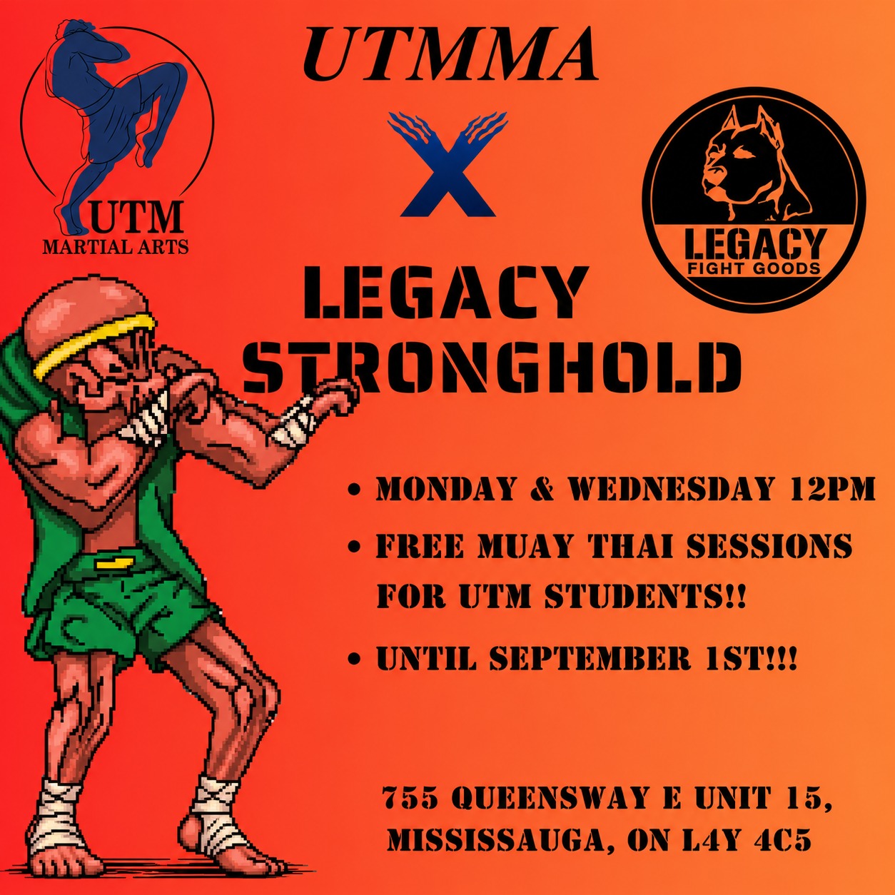 Mississauga UTM Students!
Starting now, all UTM students are invited to train with us FREE every Monday and Wednesday at 12:00 PM until September 1st.
This is a great opportunity to welcome new people into our community, introduce them to Muay Thai, and show them what Legacy is all about.
If anyone asks about the program, you can let them know:
š„ Free Muay Thai Noon Classes for UTM Students (Show student ID upon entry)
š
Mondays & Wednesdays at 12:00 PM
š Legacy Stronghold ā 755 Queensway E, Unit 15, Mississauga
ā° Available until September 1st
Feel free to share the attached poster on your social media or with anyone you know attending UTM.
Thanks, everyone.
-teamLEGACY