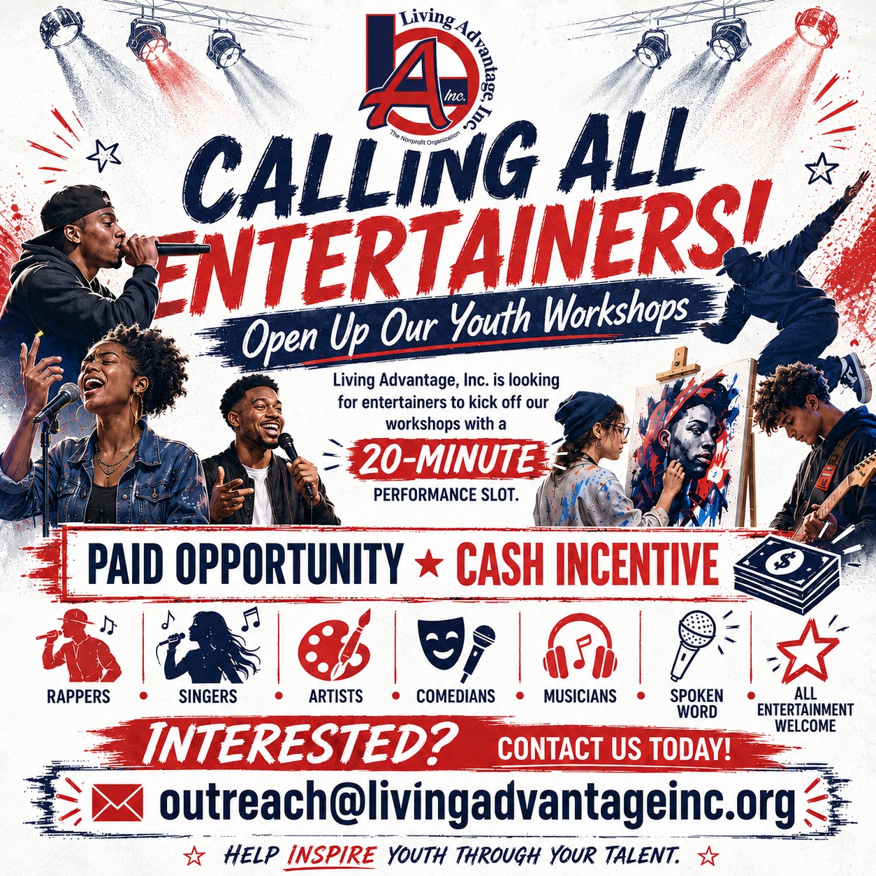 Calling all entertainers! 🎤🎨🎭
LA Inc. is looking for rappers, singers, artists, comedians, musicians, spoken word performers, and all types of entertainers to help open up our youth workshops.
This is a 20-minute paid performance opportunity with a cash incentive. Come share your talent, inspire our youth, and bring great energy to the room!
Interested? Contact outreach@livingadvantageinc.org
#LivingAdvantageInc #LAInc #YouthWorkshops #PaidOpportunity #ArtistsWanted #RappersWanted #SingersWanted #ComediansWanted #SpokenWord #LosAngelesArtists #SupportFosterYouth
