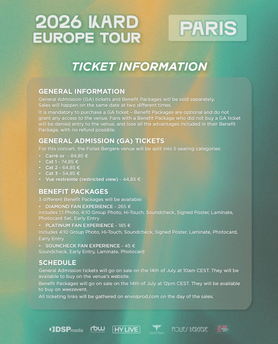 KARD 2026 WORLD TOUR « NOW HERE » IN PARIS – Discover all ticket categories and Benefit Packages available, for what may be your very last chance to see KARD live!
🎟️ SALES SCHEDULE – PARIS 🇫🇷
GA sales: 14th of July, 10am CEST on the venue’s website
Benefit Packages sales: 14th of July, 12pm CEST on weezevent
All ticketing links will be gathered on envolprod.com on the day of the sales.
#KARD #카드
#NOWHERE #KARDinPARIS #HYLIVE