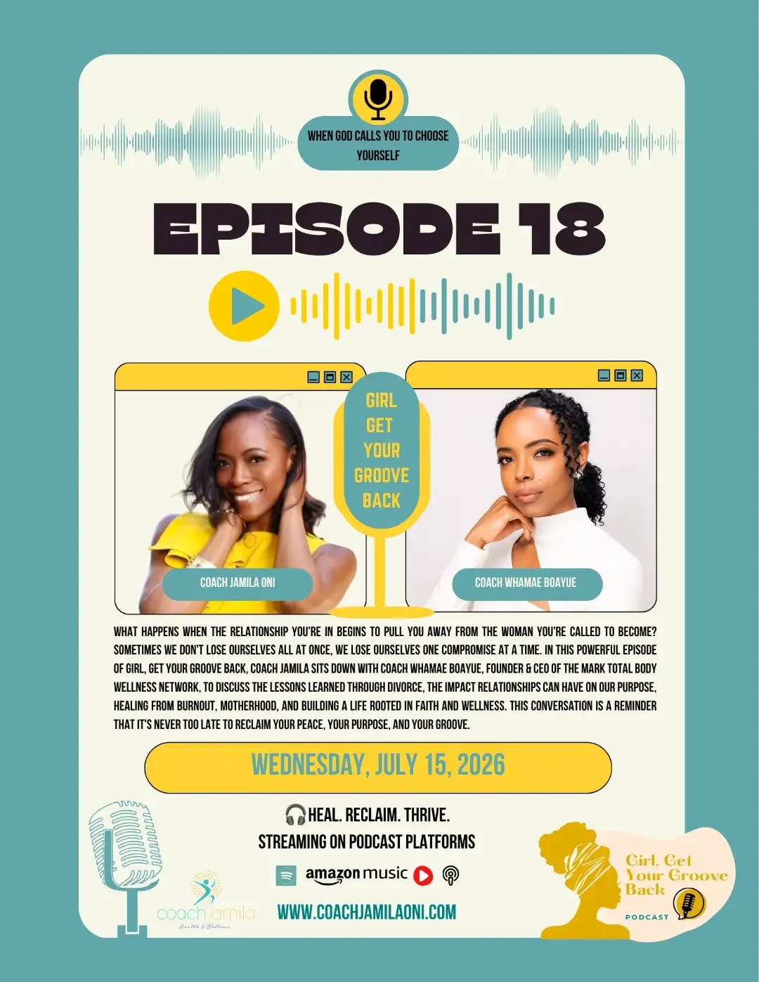 **Can the wrong relationship pull you away from your purpose?**
It's a question many women quietly wrestle with, but rarely talk about.
This Wednesday on *Girl, Get Your Groove Back*, I'm joined by the incredible **Coach Whamae Boayue**, Founder & CEO of The MARK Total Body Wellness Network, for one of the most honest conversations I've had on the podcast.
Together, we dive into:
β¨ How relationships can either support or derail your purpose
β¨ The lessons she learned through divorce and healing
β¨ Motherhood, legacy, and raising a son with intention
β¨ Healing from burnout and reconnecting with your mind, body, and spirit
β¨ Building a business without losing yourself in the process
If you've ever felt like you've lost pieces of yourself while trying to build a life with someone else...if you've struggled to choose your peace...or if you're ready to step fully into the woman God created you to be, this episode is for you.
π
**New Episode Drops Wednesday, July 15**
Set your reminder, tag a friend who needs to hear this conversation, and get ready for a powerful episode of *Girl, Get Your Groove Back*.
π€ Have you ever felt like a relationship made you lose sight of who you were?
#GirlGetYourGrooveBack #PurposeDrivenWomen #HealingJourney #Women'sWellness #HolisticHealth