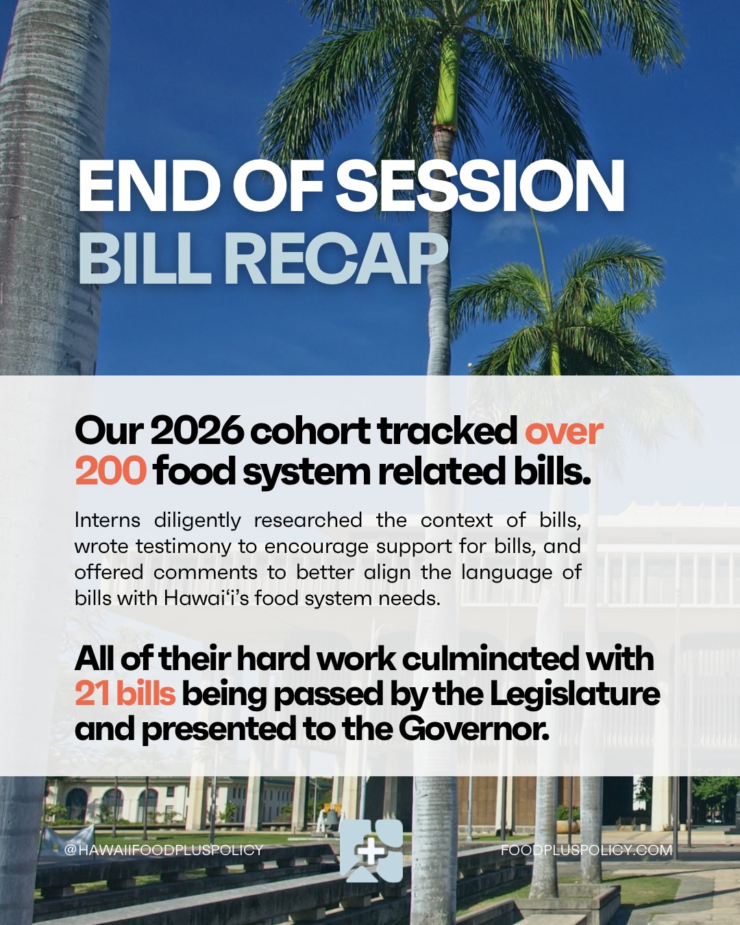 And just like that, the 2026 legislative session is over in the blink of an eye!
🌱 Our cohort worked hard this session to be proactive advocates in support of Hawai‘i’s food system, farmers, and ‘āina.
🎉 A total of 2️⃣1️⃣ food and agriculture-related bills that we tracked were presented to the Governor, who has already signed 19 of those into law!
➡️ Scroll for a brief recap about what happens after the regular session is adjourned, along with some of the wins we’ve experienced so far.
🙌 Mahalo nui to all of our fellow food system advocates and legislators who work tirelessly to help nourish our communities and ‘āina. 💜