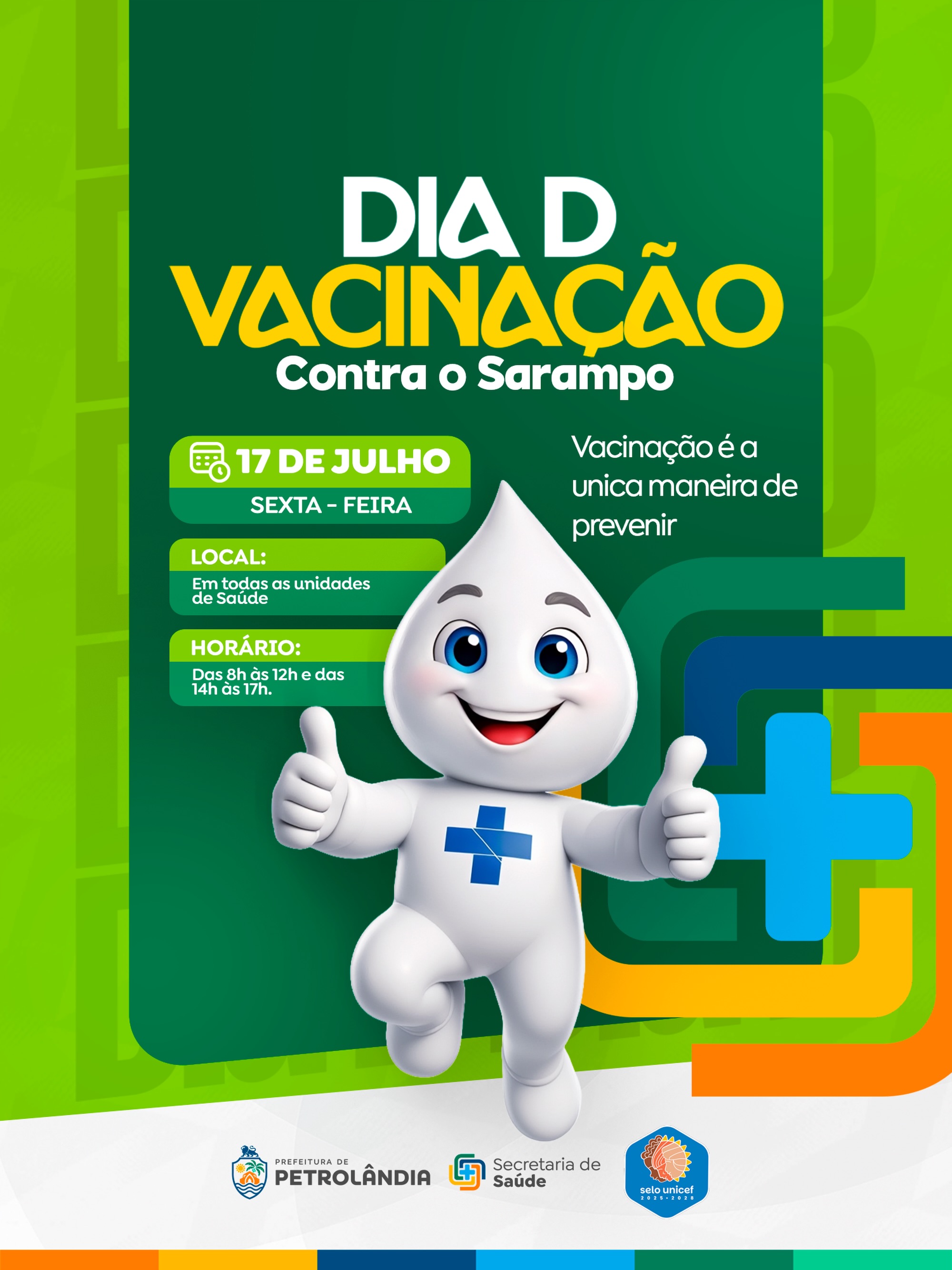 💉 Sexta-feira é dia de proteger quem você ama!
No dia 17 de julho, participe do Dia D de Vacinação contra o Sarampo. A vacina é segura, gratuita e a forma mais eficaz de prevenir a doença.
Procure a unidade de saúde mais próxima e mantenha sua caderneta de vacinação em dia. Juntos, fazemos uma Petrolândia mais protegida! 💚
#PrefeituraDePetrolândia #SaúdeParaTodos #Vacinação #DiaD #Sarampo
