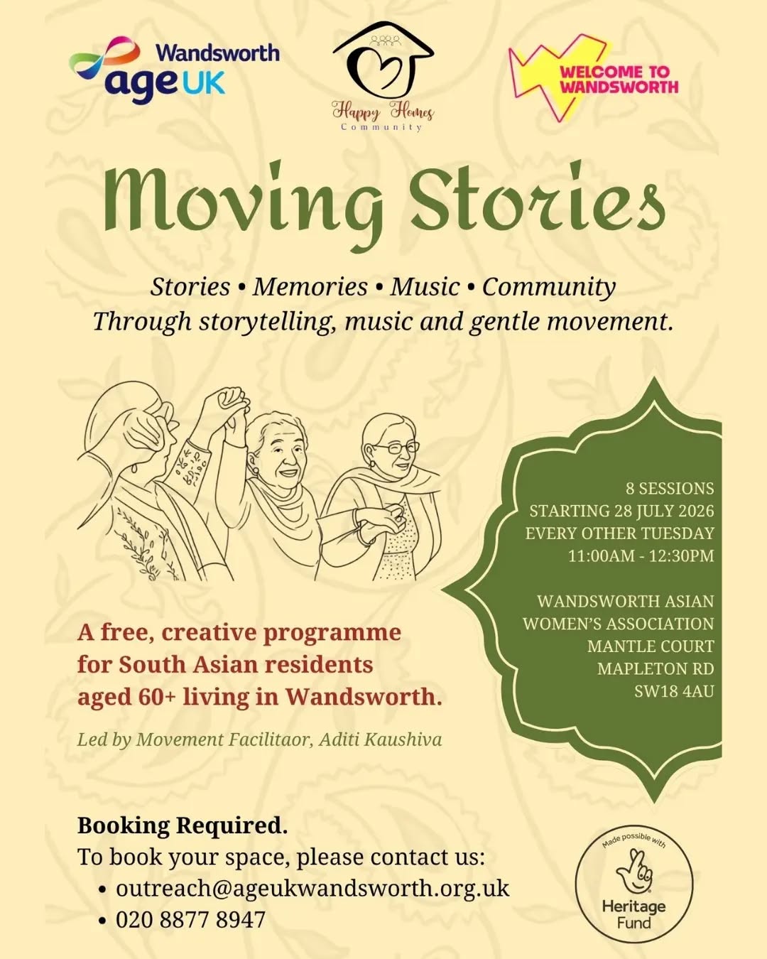 Excited to be facilitating ✨ Moving Stories ✨️
an 8-week creative health programme for South Asian residents aged 60+ living in Wandsworth by @ageukwandsworth in partnership with @happy_homes_fozia as part of South Asian Heritage Month.
Over 8 sessions, we'll come together to share memories of family, celebrations, migration, community and home through conversation, music, photographs and personal objects. And together, we'll gently translate those stories into movement inspired by South Asian dance traditions.
No dance experience needed. Everything can be adapted for seated or standing participation.
Movement is memory, memory is movement 💛
I can't wait to move through these stories together.
📍 Wandsworth Asian Women's Association, Mantle Court, Mapleton Rd, SW18 4AU
🗓 Starting 28 July 2026
🕚 Every other Tuesday | 11:00am–12:30pm
🎟️ Free programme | Booking required
📧 outreach@ageukwandsworth.org.uk
📞 020 8877 8947
If you know a parent, grandparent, auntie, uncle, neighbour or community member in Wandsworth who would enjoy this, please share this post with them 🌱
Age UK Wandsworth is delivering this Wandsworth London Borough of Culture project in partnership with Happy Homes Community and Wandsworth Asian Women’s Association, with support from The National Lottery Heritage Fund.
#southasianheritagemonth #creativehealth #wandsworthcouncil #ageukwandsworth #wandsworth