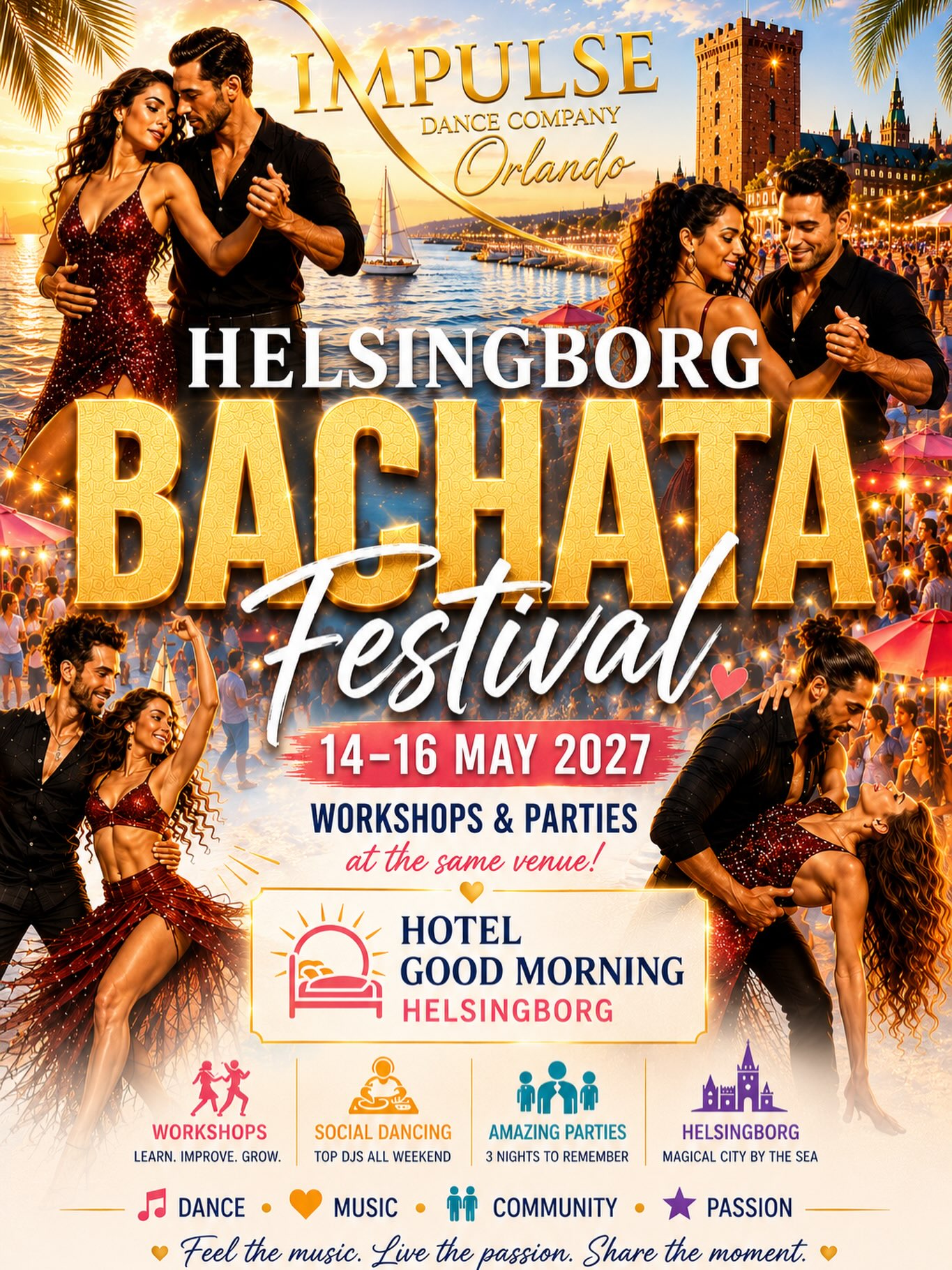 SAVE THE DATE!! đđș
Welcome to Helsingborg Bachata Festival 2027!
We are excited and proud to welcome you to the Helsingborg Bachata Festival, taking place May 14â16, 2027, in Helsingborg, Sweden!
Get ready for an unforgettable weekend filled with dance, joy, inspiration, and an amazing community. Enjoy outstanding workshops, social dancing, and unforgettable parties with dancers from Sweden and around the world.
To make your experience as smooth and enjoyable as possible, everything will be in one location â the hotel, workshops, and evening parties. Just check in, relax, and enjoy an incredible dance weekend!
More exciting news will be announced soon. Information about the artists, schedule, hotel packages, and ticket prices will be released shortly.
We canât wait to welcome you and create an unforgettable festival together!
See you at Helsingborg Bachata Festival 2027!
Organizer: Orlando Ahumada â Impulsedance