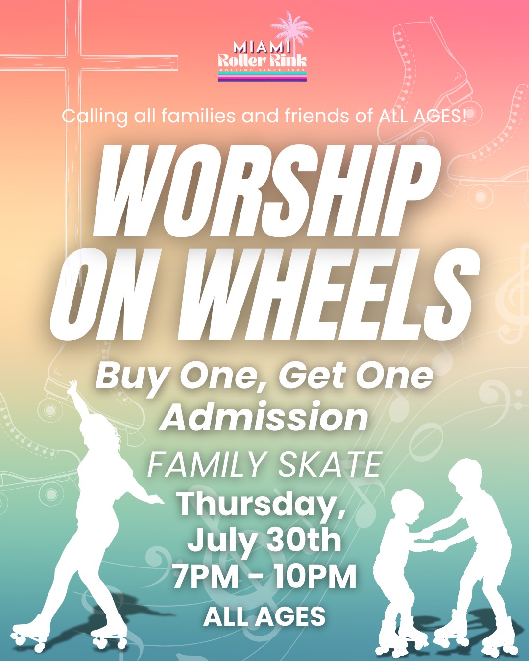 Roll. Worship. Repeat. 🛼🙏
The Highly Requested Worship on Wheels – Family Skate is back!
🗓️Thursday, July 30th
🕓 7PM - 10PM
🌟All Ages
Buy One, Get One Admission
Come roll, worship, and spend quality time with the ones who matter most.
📍 12265 SW 112th St, Miami, FL 33186
#MiamiRollerRink #FamilySkate #Miamigospel #AllAgesWelcome