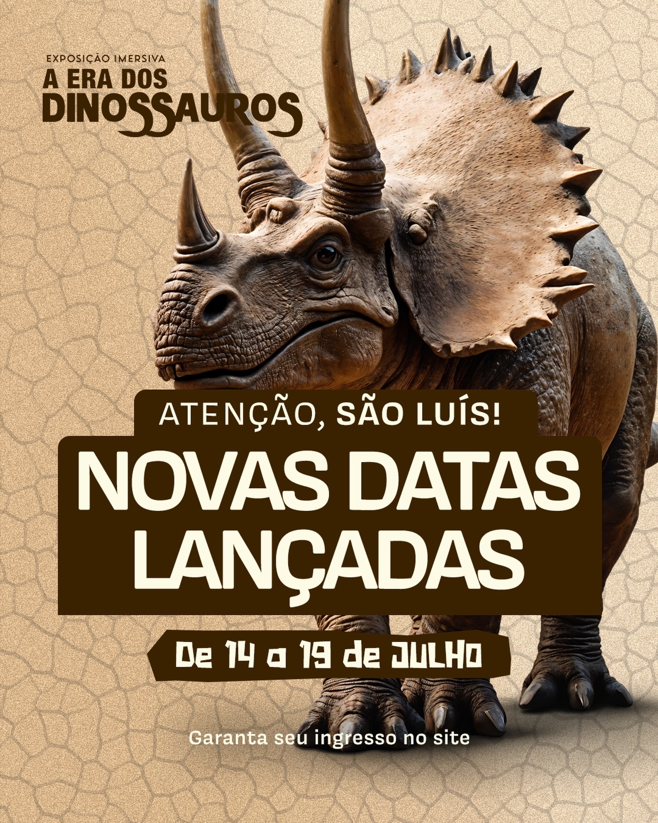 Novas datas, São Luís!
Garanta seu ingresso e venha viver essa aventura fascinante 🦕✨