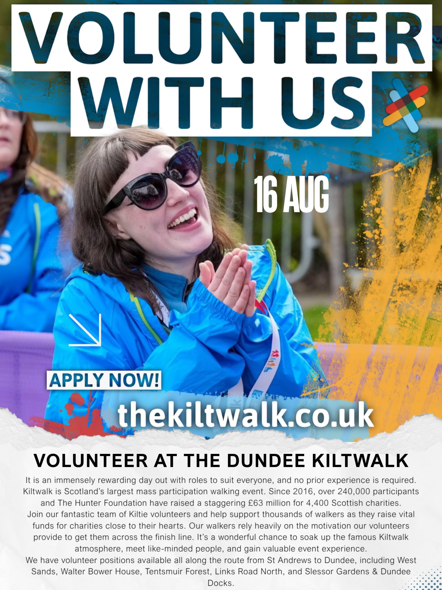 Volunteer at the Dundee Kiltwalk on Sunday, 16th of August 2026!
Join the Kiltie volunteer team and help support thousands of walkers raising money for charities across Scotland. No experience is needed, with a range of roles available.
Visit www.thekiltwalk.co.uk/volunteer to apply or email Kilties@thekiltwalk.co.uk for any questions.