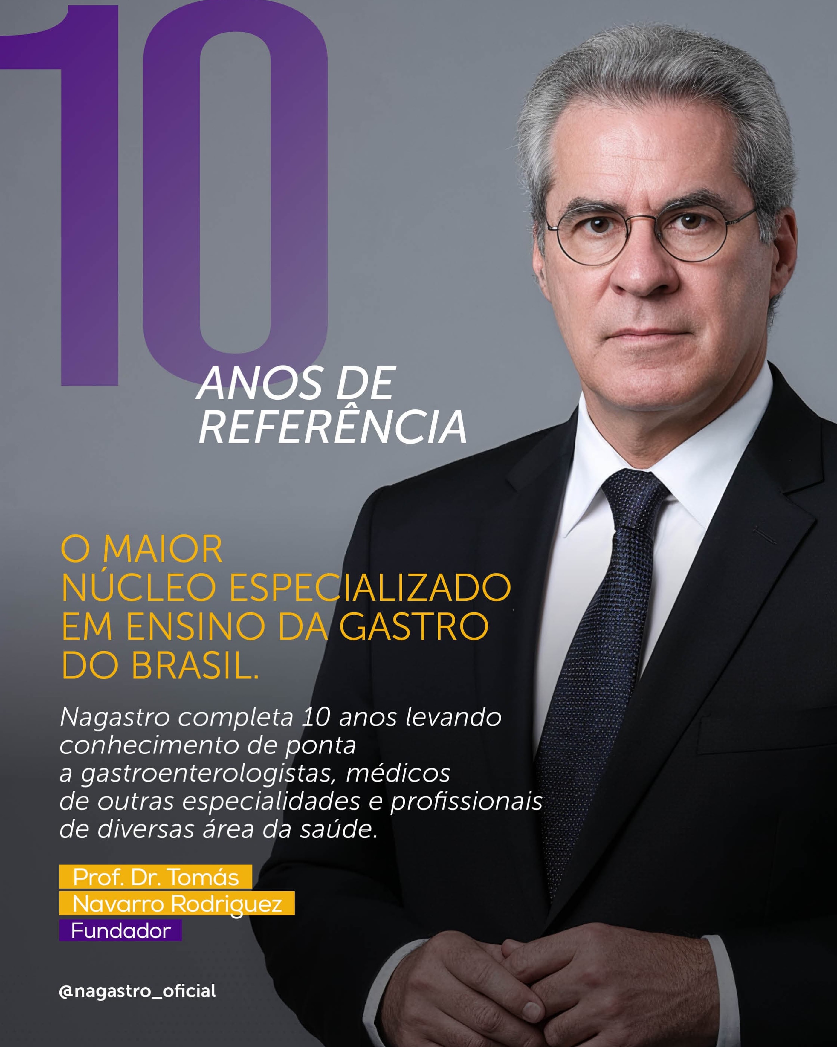 Em 2016, o Prof. Dr. Tomás Navarro Rodriguez fundou a Nagastro com uma convicção: o Brasil precisava de um espaço dedicado exclusivamente ao ensino de excelência em gastroenterologia — fora dos muros da universidade, mas com o mesmo rigor acadêmico.
Dez anos depois, o resultado fala por si.
A Nagastro se tornou referência nacional em educação médica continuada na área, reunindo professores, pesquisadores e especialistas de ponta em cursos presenciais e online que atendem médicos em todo o país.
O Dr. Tomás não é apenas o fundador. É Livre-Docente pela USP, Chefe do Ambulatorio de Gastroenterologia HCFMUSP, Coordenador da Residência e Coordenador da Gastroenterologia do Hospital Alemão Oswaldo Cruz de São Paulo. É quem ensina porque sabe — e sabe porque faz.
Ao longo de uma década, a Nagastro provou que qualidade acadêmica e acesso podem caminhar juntos.
Esta é apenas a primeira de muitas décadas.
🔗 Conheça nossa programação de cursos e faça parte da nossa comunidade: www.nagastro.com.br