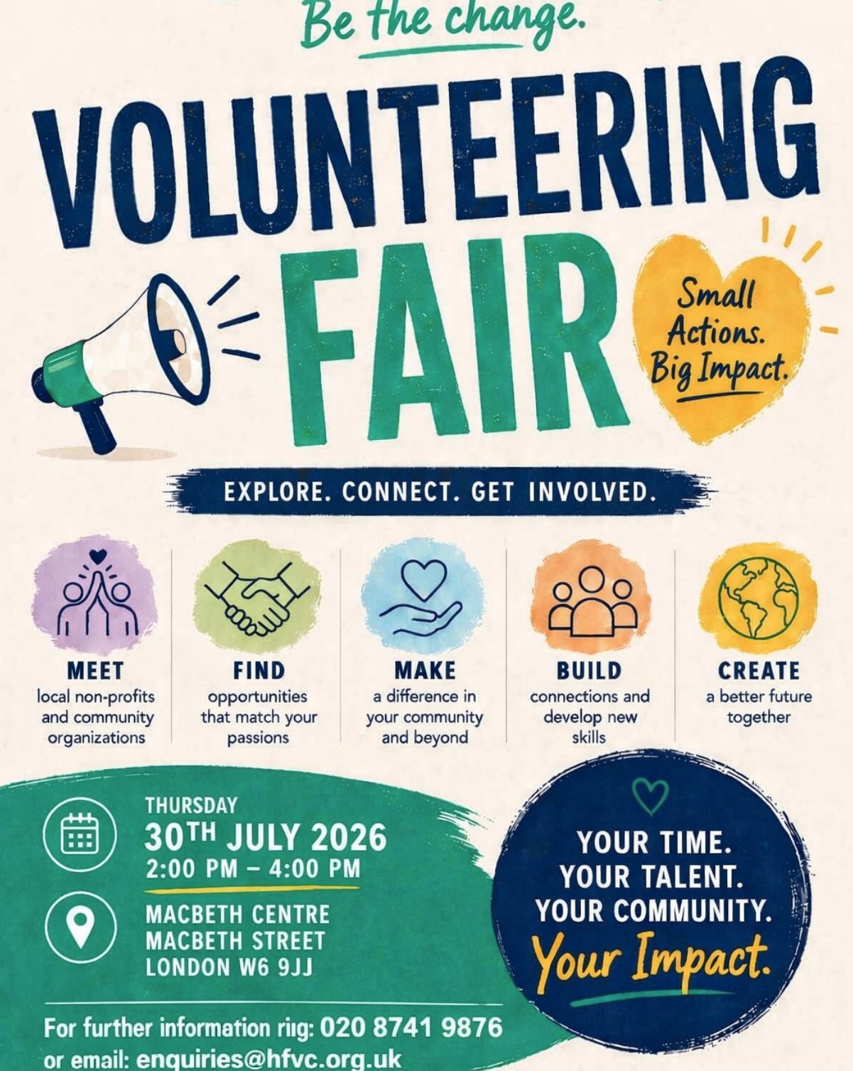 Looking for ways to give back to your community? Join @handfworks at the Volunteer Fair and discover local volunteering opportunities that match your passions.
β
Meet local charities and community organisations
β
Explore volunteering opportunities
β
Make a positive impact in your community and beyond
β
Build connections and develop new skills
β
Help create a better future together
π
Thursday, 30 July 2026
β° 2:00 PM β 4:00 PM
π Macbeth Centre, Macbeth Street, London W6 9JJ
Your time. Your talent. Your community. Your impact.
For more information:
π 020 8741 9876
π§ enquiries@hfvc.org.uk
#VolunteerFair #Volunteering #CommunityImpact #HammersmithAndFulham #GiveBack #CommunitySupport #VolunteerOpportunities #MakeADifference #BeTheChange #LocalCommunity #SkillsForLife #HFVC