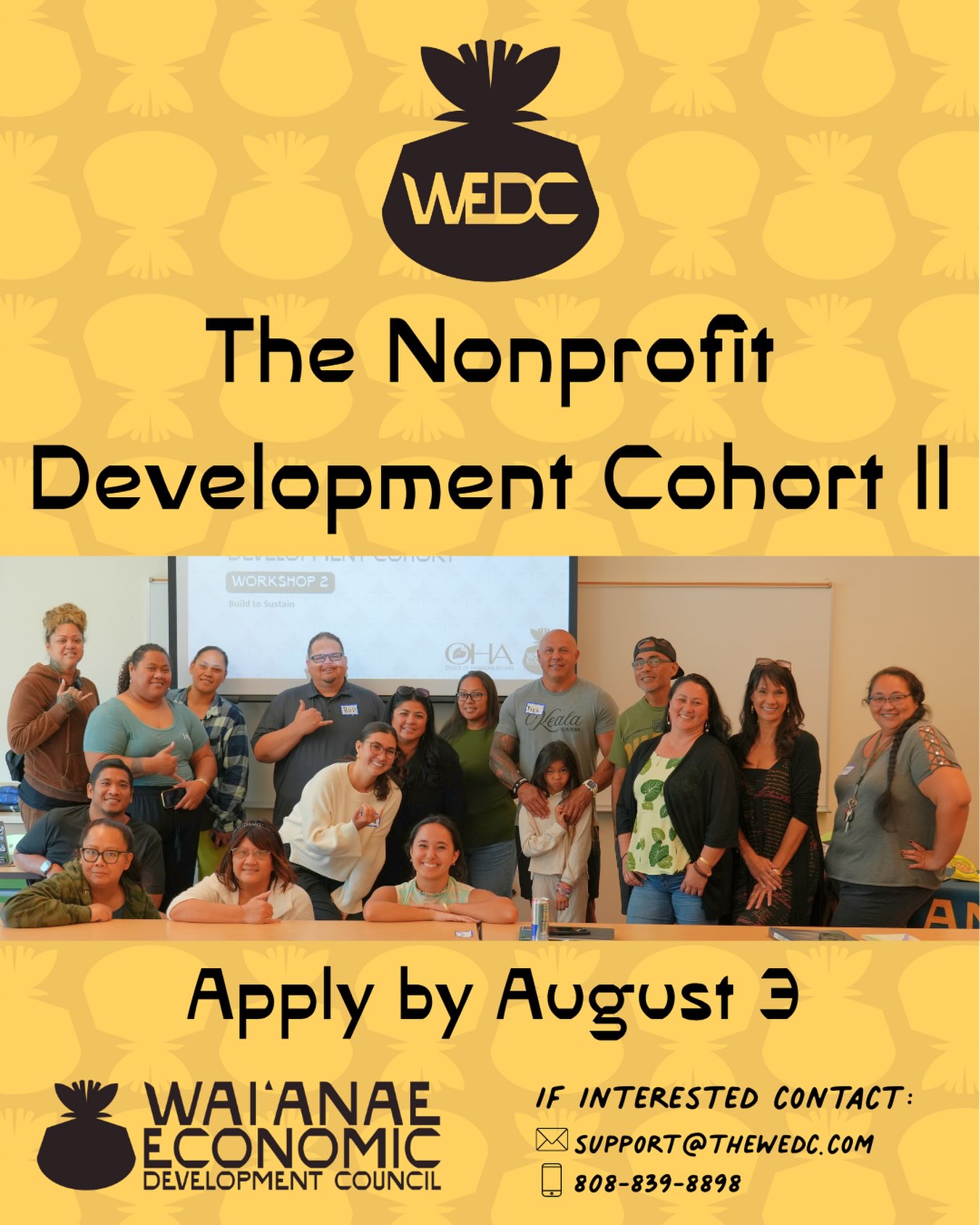 Strong nonprofits build strong communities.
If you’re ready to strengthen your organization, prepare for grant funding, and grow alongside other Native Hawaiian community leaders, the Nonprofit Development Cohort is for you.