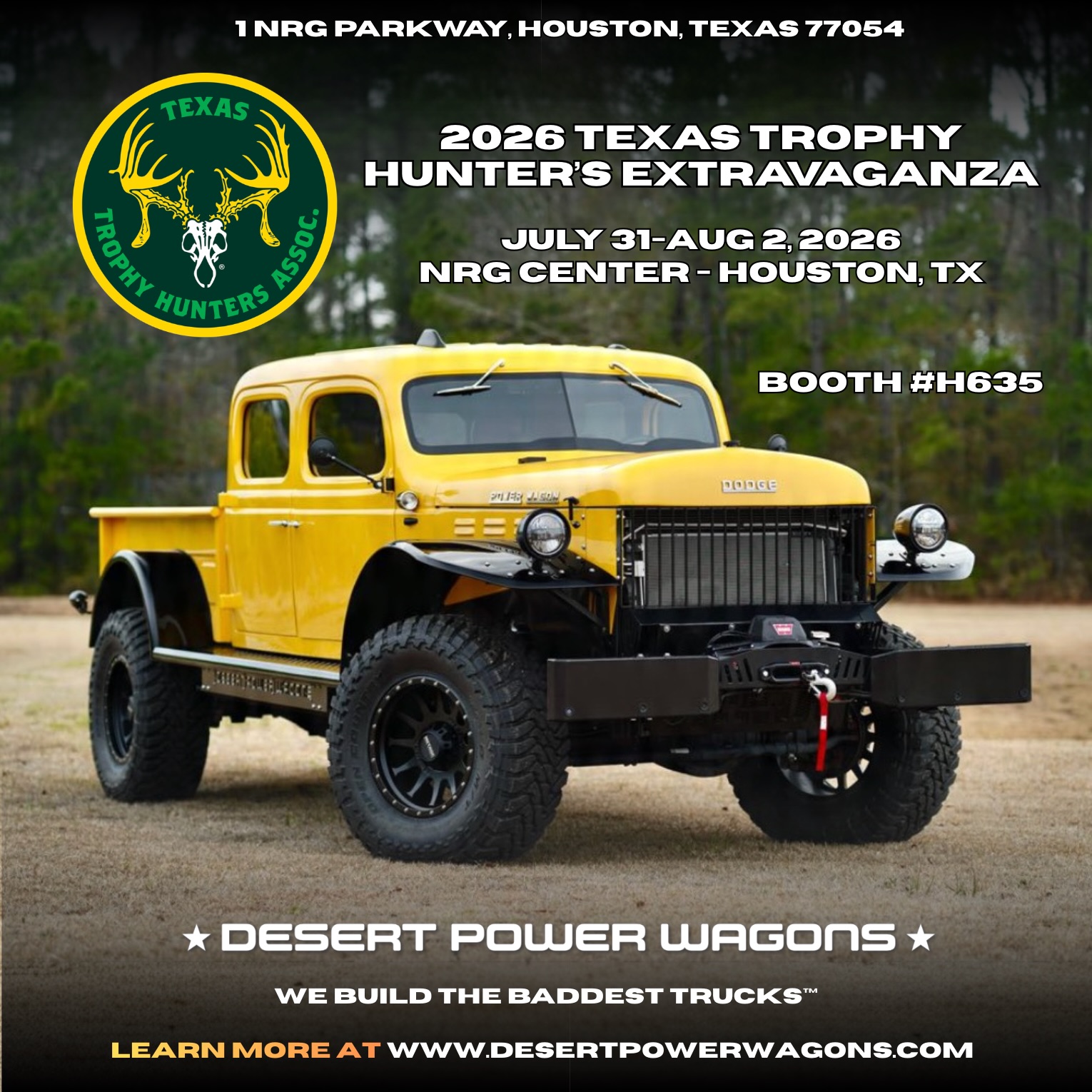TEXAS TOUGH: We will see YOU at the 2026 @txtrophyhntr Extravaganza in Houston, Texas July, 31st-August 2nd 🇺🇸 Booth H635 at the NRG Center!
•
THIS is THE chance to meet our incredible team and LEARN about the impeccable machines we manufacture!🤘
•
SHOW TIMES:
- Friday: 3pm-8pm
- Saturday: 9am-7pm
- Sunday: 10am-5pm
•
For any questions or product selection assistance, please Call/Text or Email below:
•
𝗗𝗘𝗦𝗘𝗥𝗧 𝗣𝗢𝗪𝗘𝗥 𝗪𝗔𝗚𝗢𝗡𝗦
We Build the Hottest Trucks™
📞 (877) 797-9246
🌐 desertpowerwagons.com
✉️ info@desertpowerwagons.com
•
#DesertPowerWagons #WeBuildTheHottestTrucks #Dodge #DodgeTrucks PowerWagon ThePowerWagon DodgePowerWagon Cummins Hellcat Hemi PowerWagonNation TinGrilleDodgeTruck TruckPorn ClassicTrucks FarFromStock OldTruck OldGold RestoreThemDontCrushThem Ram Mopar DodgeRam MoparOrNoCar RamTrucks TrucksOfInstagram TrucksDaily LifeIsTooShortToDriveABoringTruck YouDreamItWeBuildItYouDriveIt Osprey_Custom_Cars MegaRexxTrucks signatureautosport