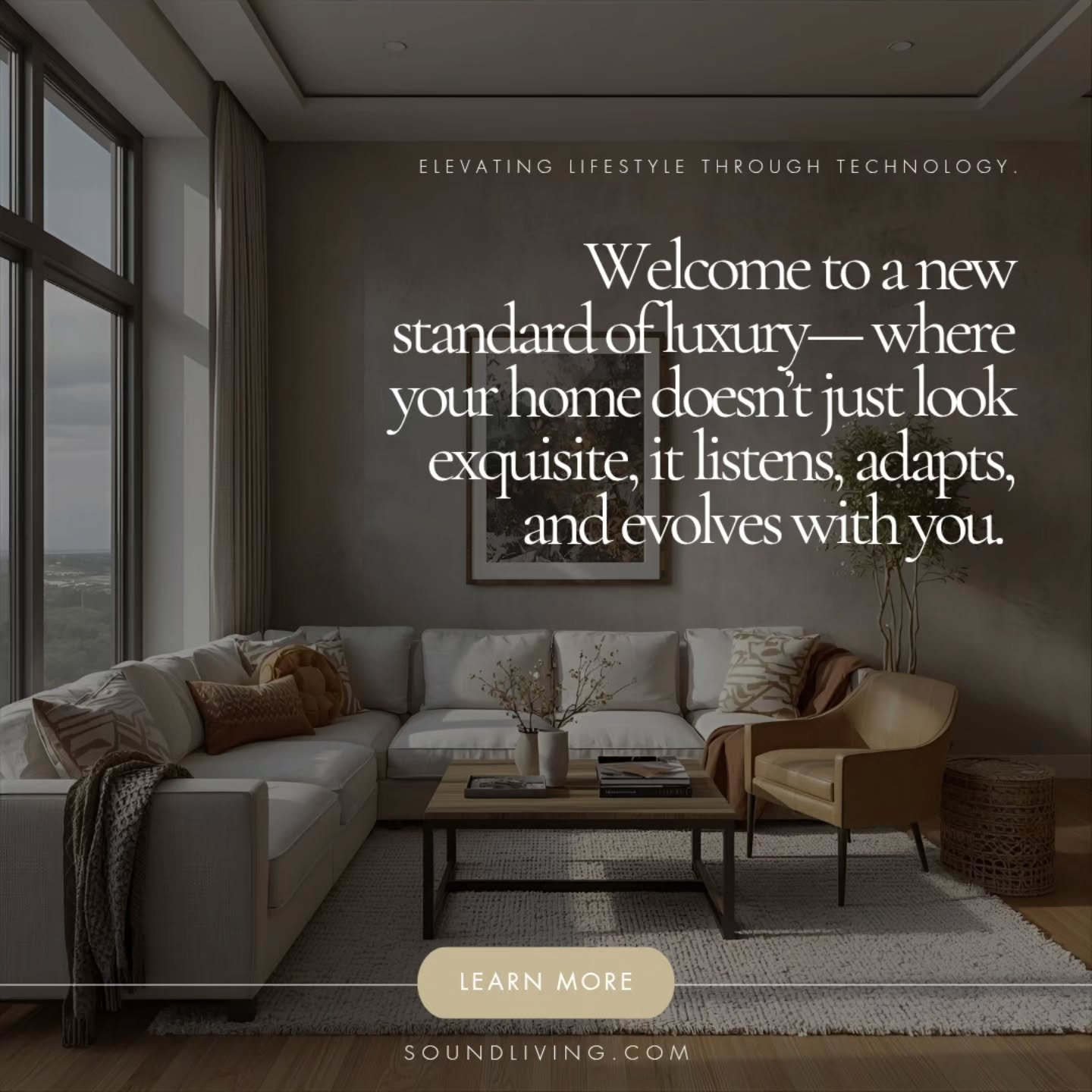 Luxury isn't just what you see—it's how your home responds to you.
Imagine walking into a space where the lights adjust to your mood, the shades move with the sun, your favorite playlist follows you from room to room, and every detail works together effortlessly. That's the beauty of intelligent home automation.
At Sound Living, we create seamless technology experiences that elevate everyday living—beautifully, intuitively, and without compromise.
✨ Elevating lifestyle through technology.
#LuxuryLiving #SmartHome #HomeAutomation #SoundLiving