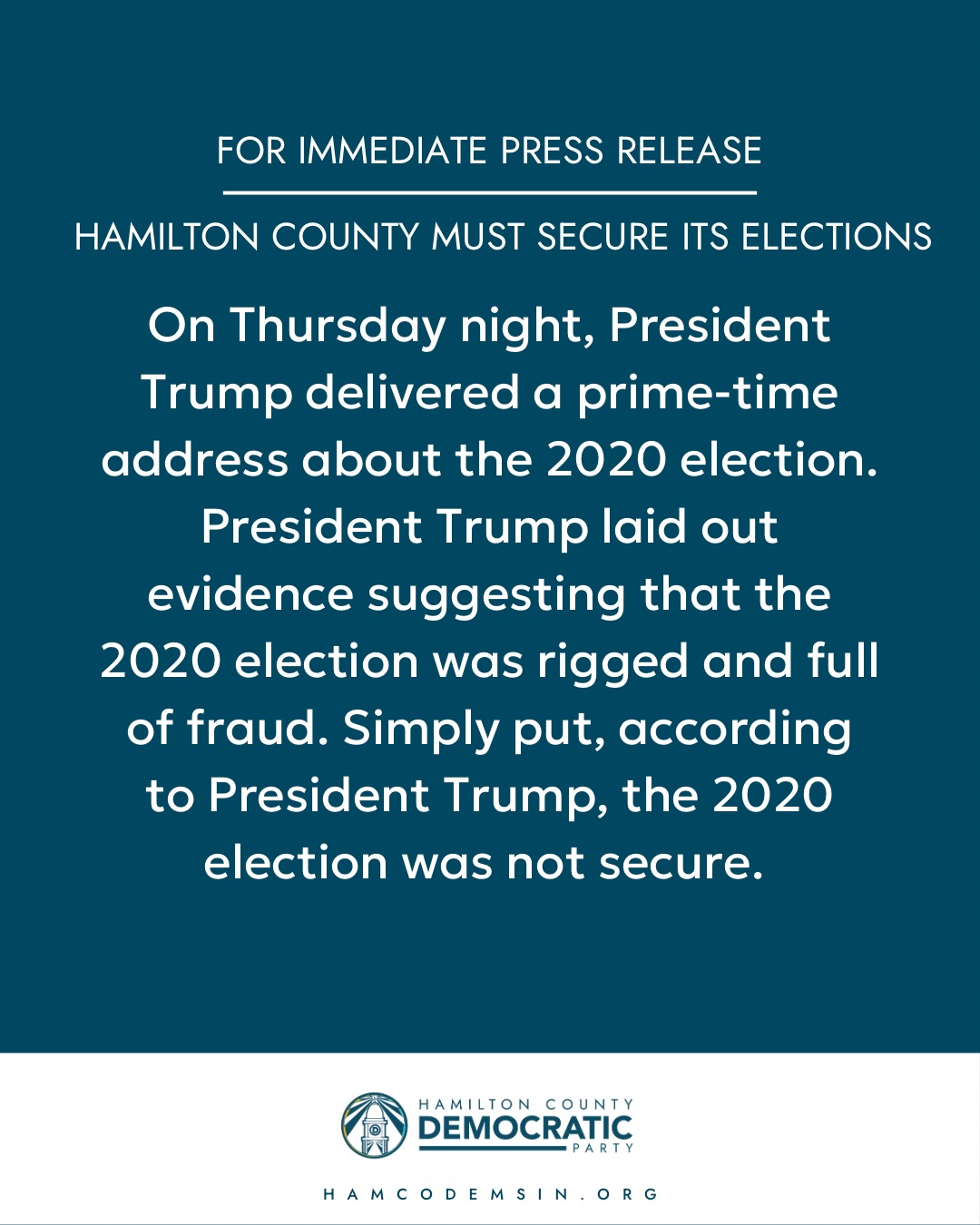 In light of the President’s important address last night, the Hamilton County Democratic Party has released this statement regarding election security.
