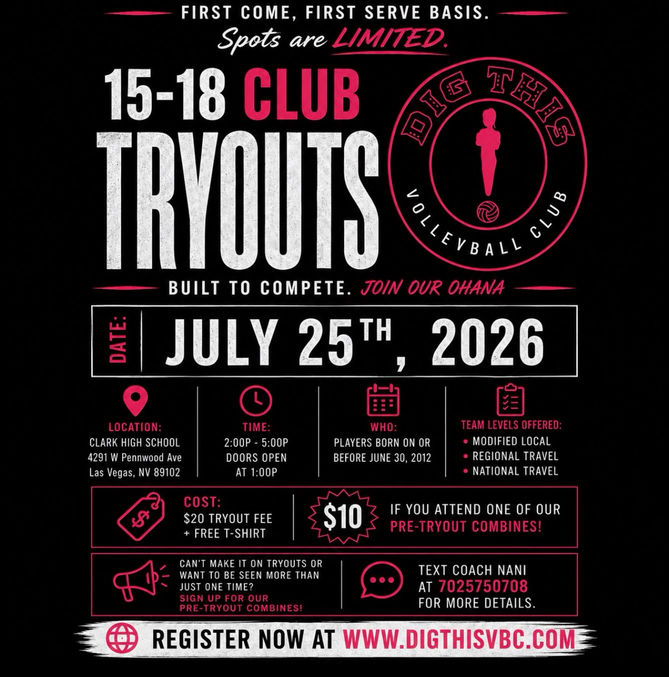 REGISTRATION OPEN! 🏐 15–18 Club Tryouts are HERE!
Built to compete. Ready to level up? Join the Dig This VBC Ohana and earn your spot this season. 💪🔥
📅 July 25
⏰ 2:00–5:00 PM (Doors open at 1:00 PM)
📍 Clark High School
Spots are limited, so don’t wait! Link in bio 🔗
#DigThisVBC #ClubVolleyball #VolleyballTryouts #LasVegasVolleyball #JoinTheOhana