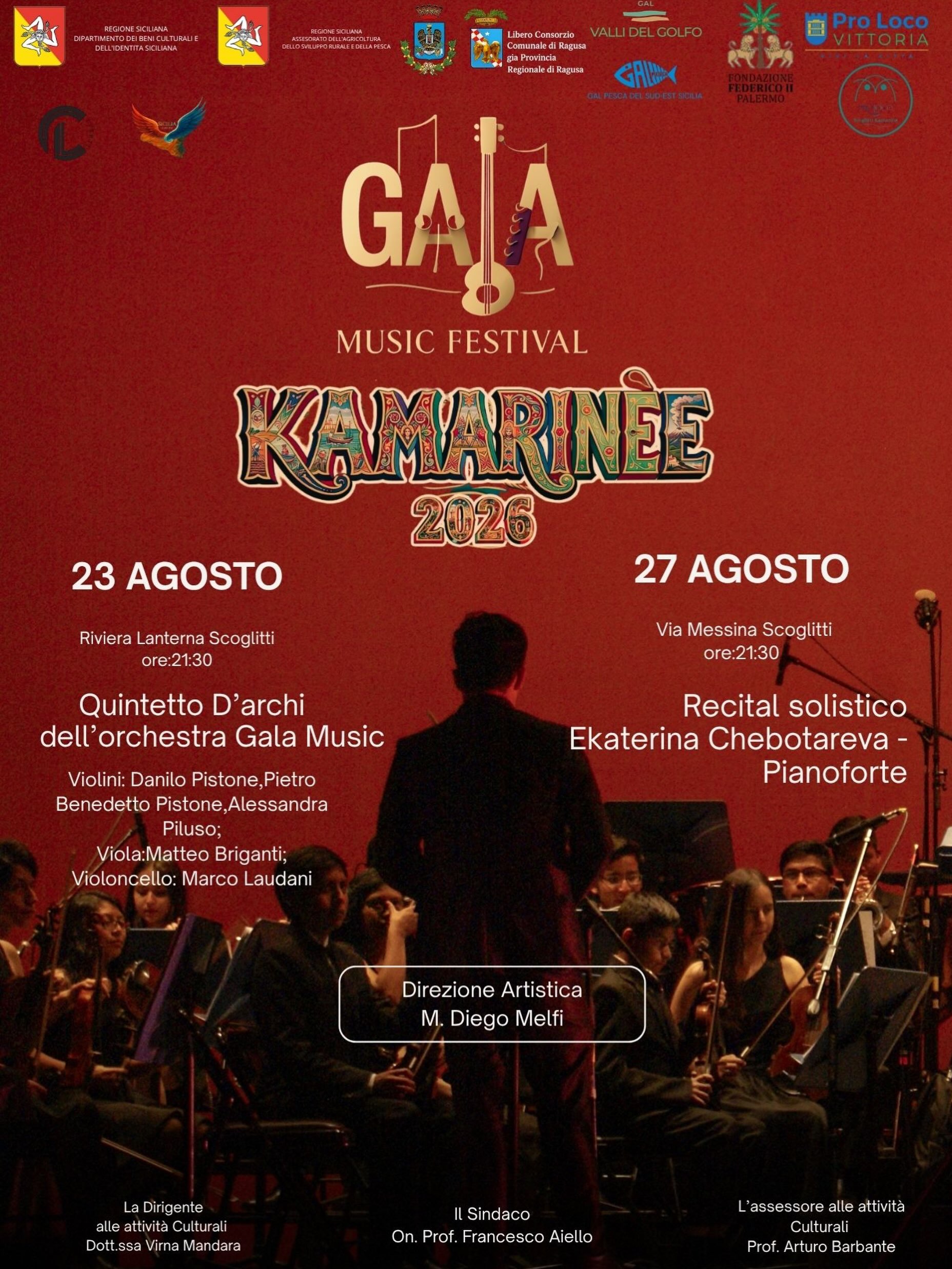 🎼 KAMARINÉE – GALA MUSIC FESTIVAL
Dopo le grandi emozioni del Concerto di Capodanno, finalmente ritorniamo, dopo tanta attesa, con due nuovi appuntamenti del Gala Music Festival nella splendida cornice di Scoglitti.
📅 23 agosto – ore 21:30
🎻 Quintetto d’Archi dell’Orchestra Gala Music
📍 Riviera Lanterna, Scoglitti
📅 27 agosto – ore 21:30
🎹 Recital pianistico di Ekaterina Chebotareva
📍 Via Messina, Scoglitti
Siamo orgogliosi di poter tornare a condividere con il pubblico due serate dedicate alla grande musica, continuando un percorso artistico che valorizza il nostro territorio attraverso la cultura.
Un sentito ringraziamento al Comune di Vittoria, all’On. Prof. Francesco Aiello, Sindaco della Città di Vittoria, alla Dott.ssa Virna Mandara, Dirigente alle Attività Culturali, e al Prof. Arturo Barbante, Assessore alle Attività Culturali, per la fiducia e il sostegno riservati al nostro progetto.
Un ringraziamento speciale anche a Sicilia Libera e C.L. Eventi S.r.l., partner fondamentali nella realizzazione di questi appuntamenti, e a tutti gli enti patrocinatori che hanno creduto in questa iniziativa.
Vi aspettiamo il 23 e il 27 agosto per vivere insieme due serate all’insegna della grande musica.
M. Diego Melfi
Direttore Artistico – Gala Music Festival