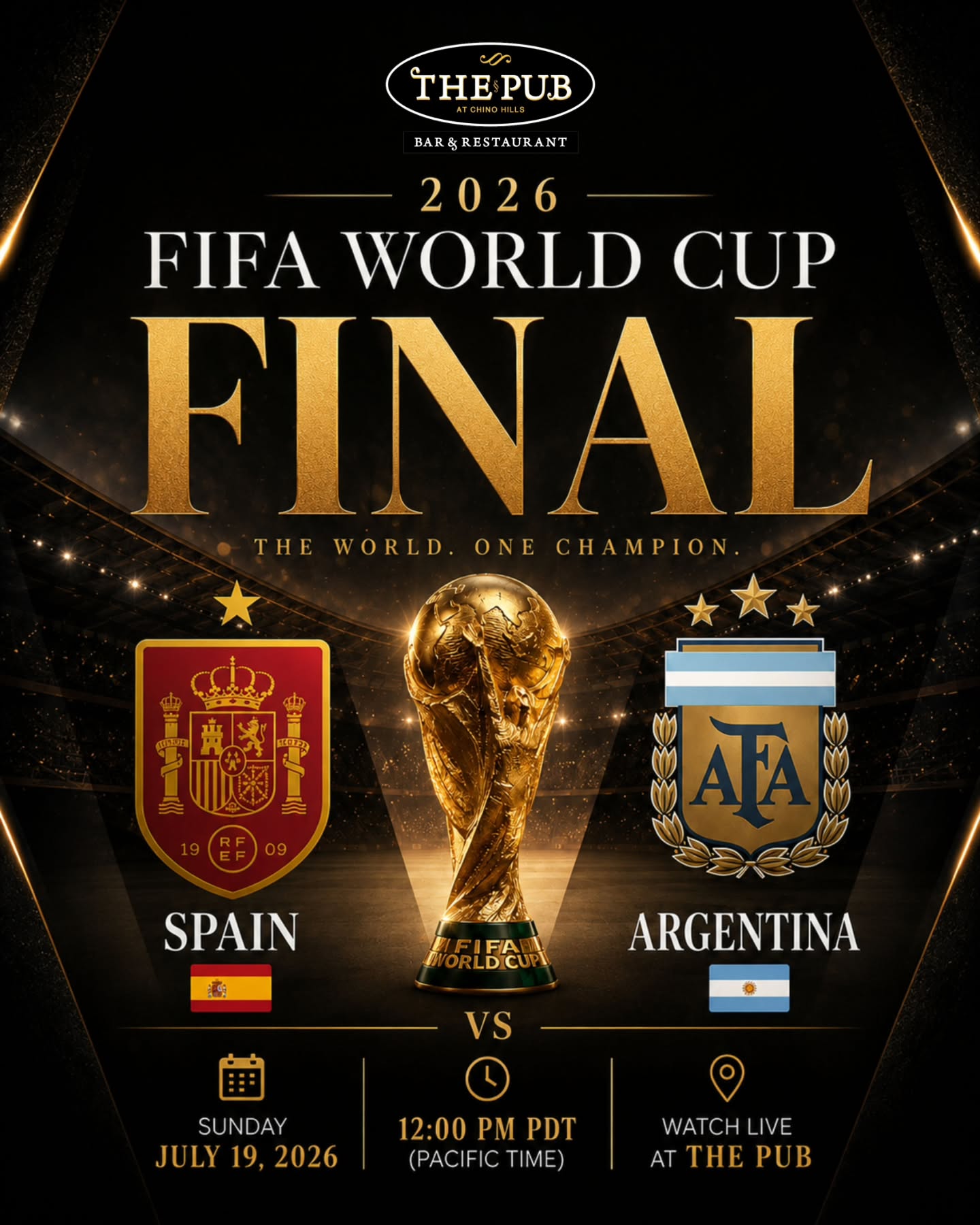 🏆⚽ The stage is set for football's biggest showdown.
The 2026 FIFA World Cup Final is here, and there's no better place to experience every thrilling moment than The Pub. Gather your family and friends, enjoy great food, refreshing drinks, and cheer alongside fellow football fans in an electric match-day atmosphere.
Don't miss the excitement—be part of the action and witness history as the world's best compete for football's greatest prize.
📅 Sunday, July 19, 2026
🕛 12:00 PM Pacific Time
📍 Watch LIVE at The Pub
See you on match day! 🍻⚽
#FIFAWorldCup #WorldCupFinal #Spain #Argentina #chinohills