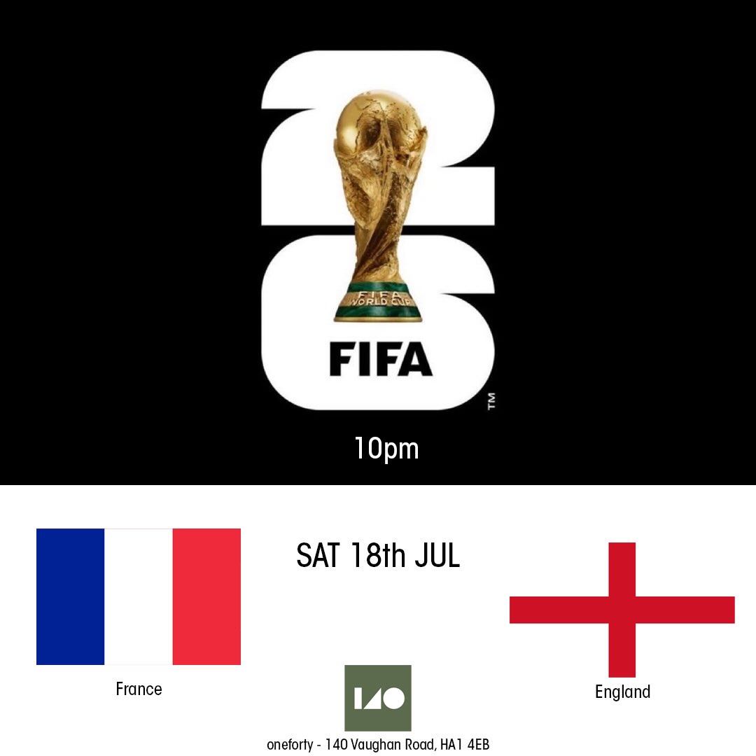 FIFA World Cup 2026
An unexpected edition to July
🇫🇷 vs 🏴
📆 Saturday 18th July
⏱️ kick off 10pm
📍oneforty - 140 Vaughan Road, HA1 4EB
☕️🫖🍦🍻🍾 cafe & bar open
#Westharrow #fifaworldcup2026
