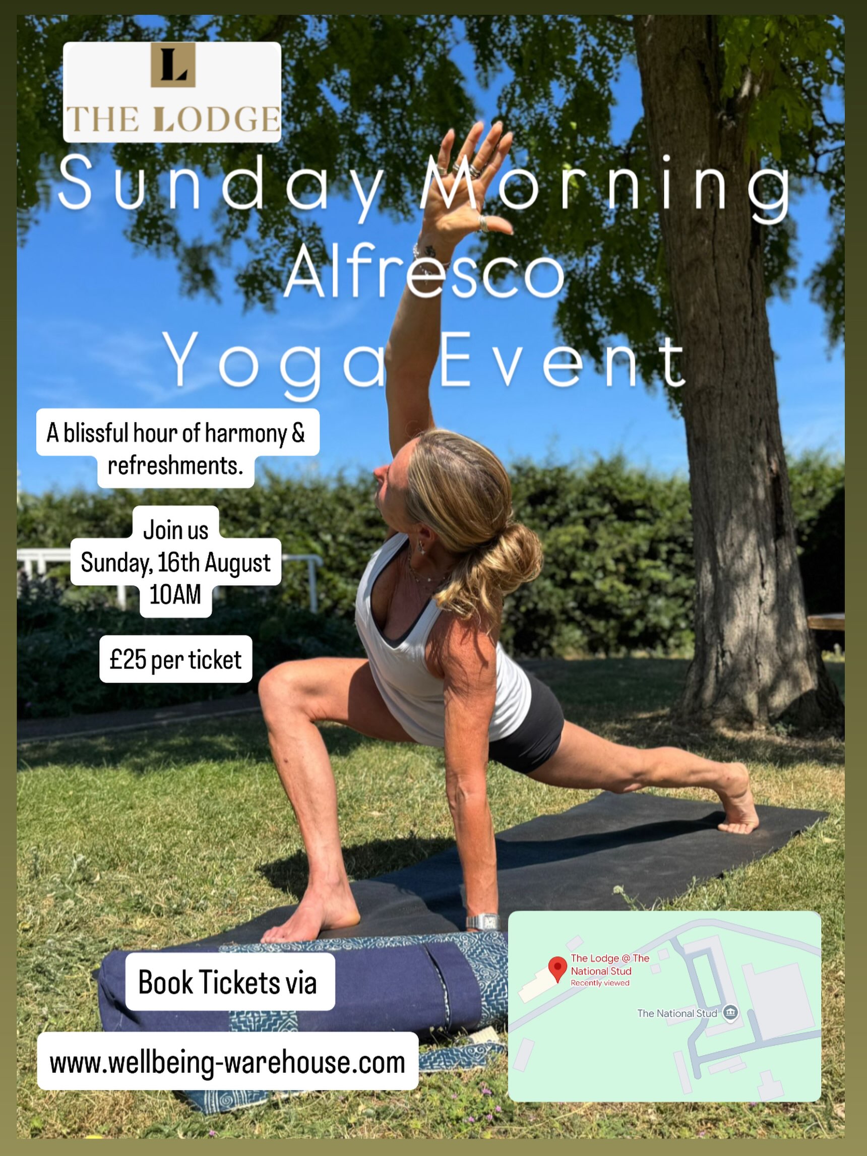 YOGA Alfresco 🌱
A Blissful Hour of Harmony and Refreshment
Join us Sunday, 16th August 10am for a rejuvenating outdoor yoga class in the serene garden of The Lodge, beside the July Racecourse!
🐎
Immerse yourself in nature with our experienced instructor, Paula Ahlberg, the owner of Wellbeing Warehouse, who brings over 25 years of teaching expertise to guide you through a revitalising flow.
After our one-hour session, indulge in a delicious, refreshing smoothie crafted by The Lodge, perfectly complementing your experience.
Why not stay on for brunch and treat yourself to even more delightful offerings from their menu? Bring your mat, a friend, and an open heart, and let’s celebrate wellbeing together in this beautiful setting.
Don’t miss out on this perfect blend of relaxation and refreshment—secure your spot for just £25 today!
www.wellbeing-warehouse.com
#yogaalfresco#alfrescoyoga