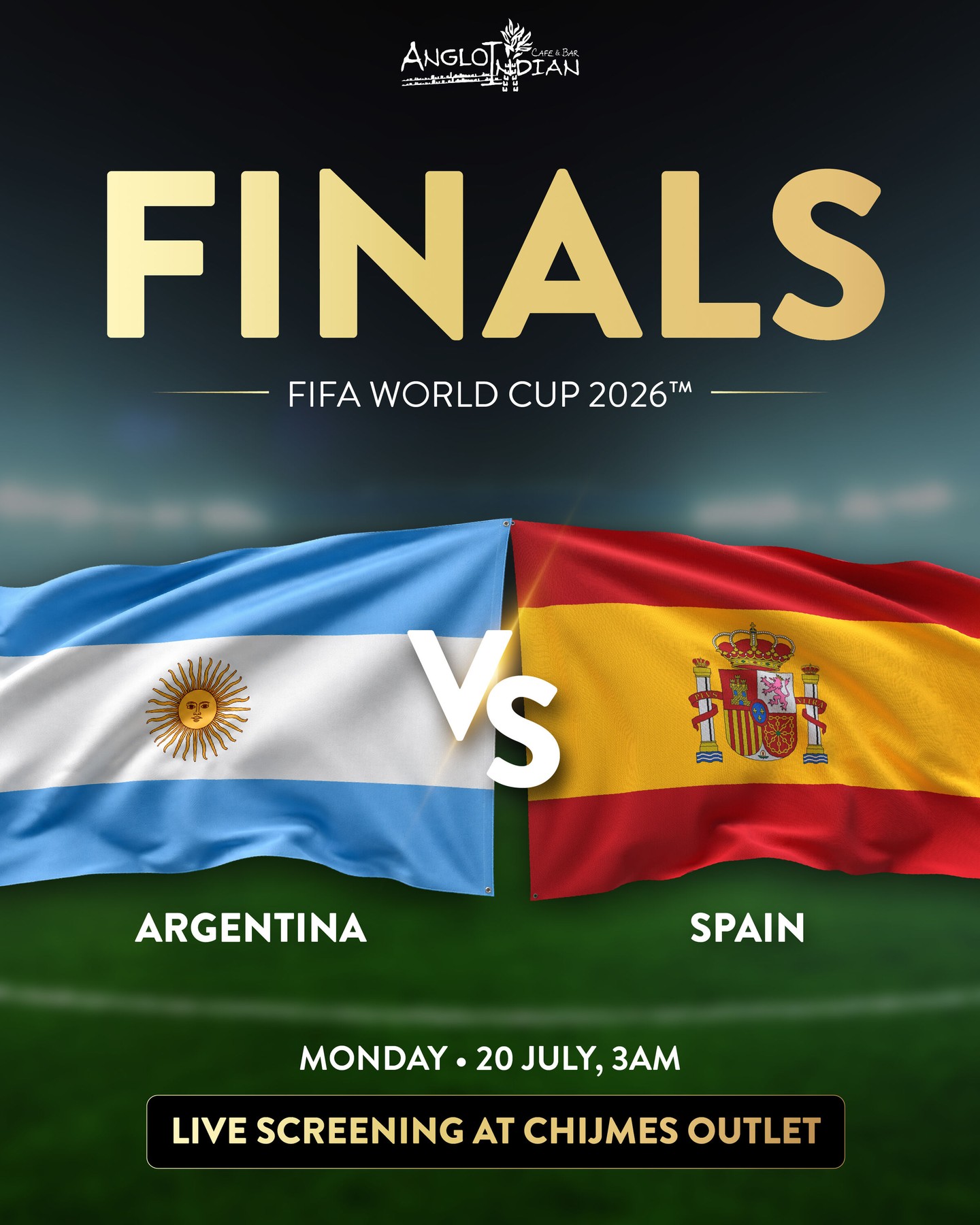 One match. One champion. ๐
The FIFA World Cup 2026 Final is here.
Will Argentina defend their crown, or will Spain lift the trophy?
Catch every moment LIVE with great food, ice-cold beers, and an unbeatable match-day atmosphere.
๐ Anglo Indian Cafรฉ & Bar โ CHIJMES
๐ Monday, 20 July
๐ Kick-off: 3:00 AM
Gather your football crew and join us for the biggest match of the tournament. โฝ๐ป
โ
Anglo Indian Cafe & Bar
๐ 1 Shenton Way, #01-08, Singapore 068803
๐ 6636 9411
๐ 30 Victoria St, #01-13 CHIJMES, Singapore 187996
๐ 6873 2750
๐ 5 Straits View, #01-10 Marine One West Tower, Singapore 018935
๐ 6284 2990