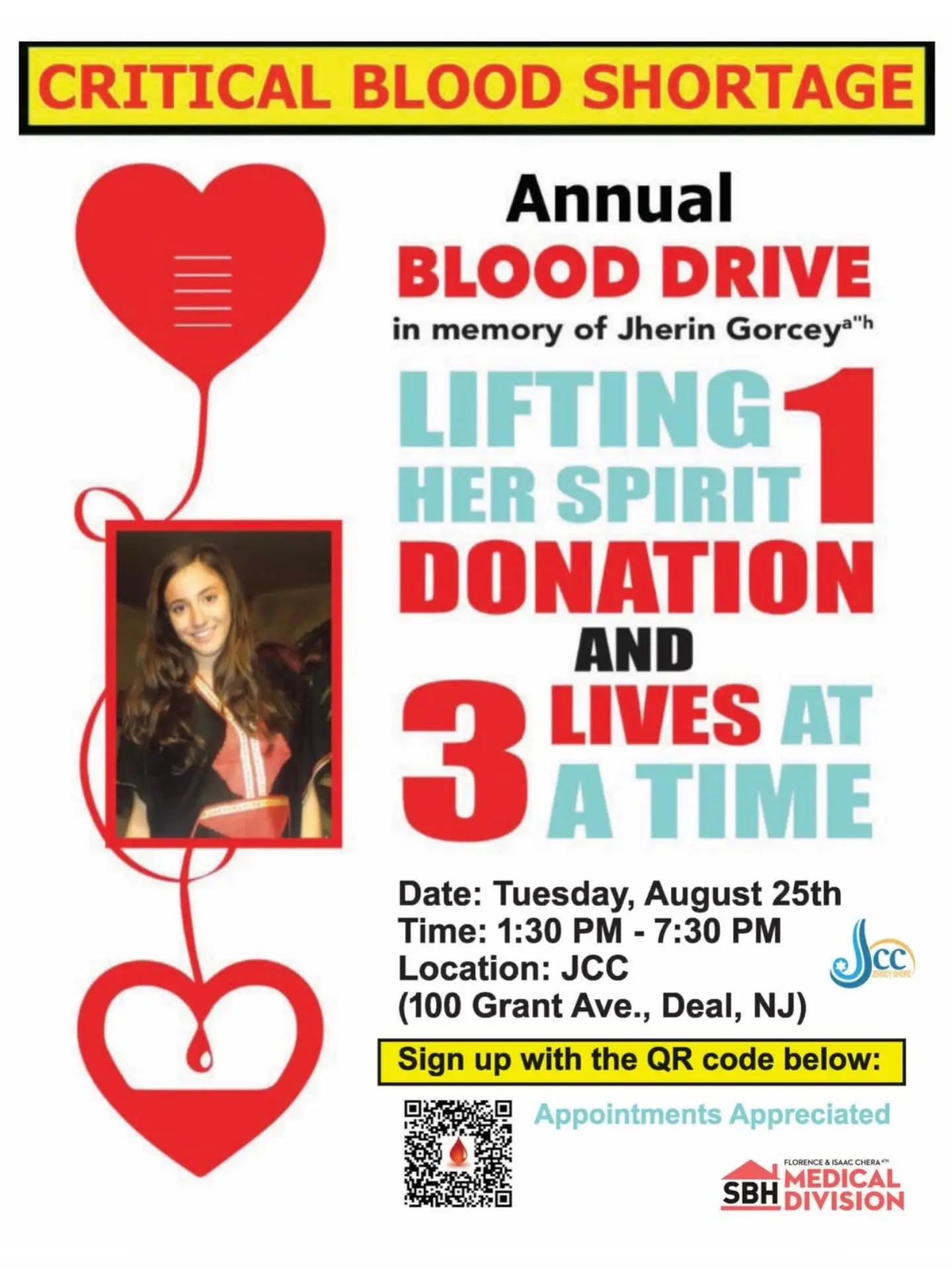 Give Blood. Save Lives.
There is currently a critical blood shortage, and one donation can help save up to three lives.
Join us for the Annual Blood Drive in memory of Jherin Gorcey a"h and help make a real difference in someone's life.
Tuesday, August 25
1:30 PM – 7:30 PM
JCC – 100 Grant Ave., Deal, NJ
Appointments are appreciated. Scan the QR code to reserve your time.
Please save this post, mark your calendar, and help us reach more donors by sharing it with someone who can give.
#BloodDrive #GiveBlood #SaveLives #Community #JCC DealNJ BloodDonation Volunteer SupportYourCommunity