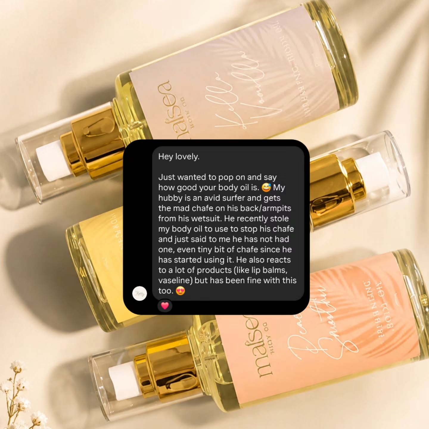 There's nothing we could say that means more than hearing it from our customers. 💛
Every message, every review, and every DM reminds us why we do what we do.
Thank you to everyone who has taken the time to share their Malsea experience. Whether it's softer skin, a relaxing self-care ritual, or finding a new favourite product, your kind words mean the world to us.
If you've been thinking about trying Malsea, let this be your sign. ✨
Have you tried Malsea yet? We'd love to hear your favourite product in the comments! 💙