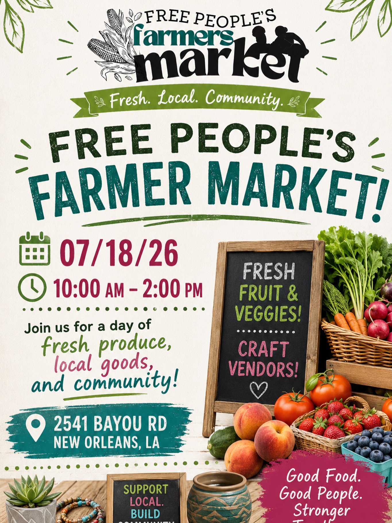 Bringing fresh locally grown produce to your neighborhood!!! Come out tomorrow to support our vendors and meet your neighbors!!! 07/18/26 10-2pm 2541 Bayou Rd. N.O.La