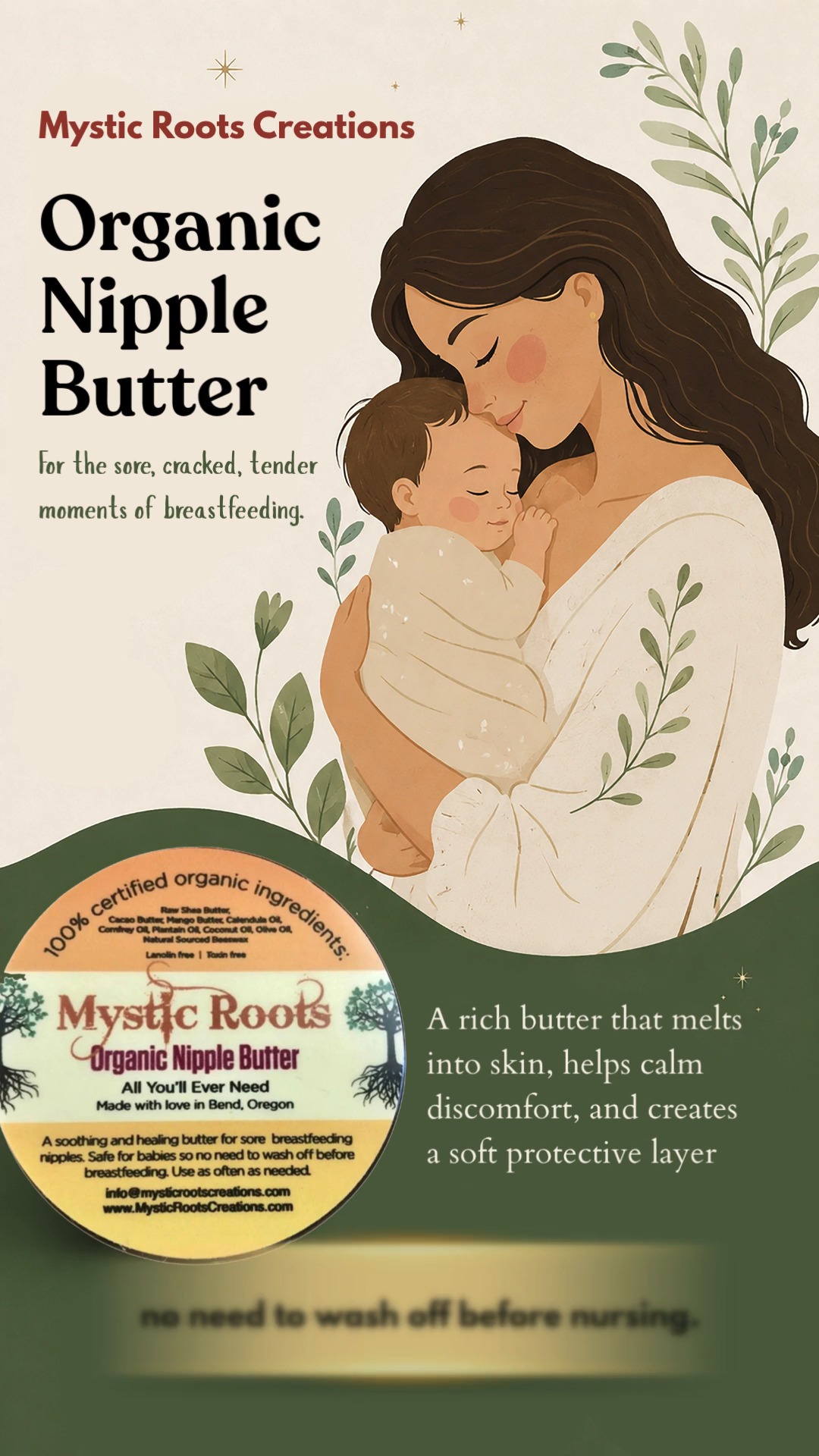 For the beautiful, uncomfortable, powerful seasons of motherhood. Mystic Roots Mama Butter brings soft, soothing care.