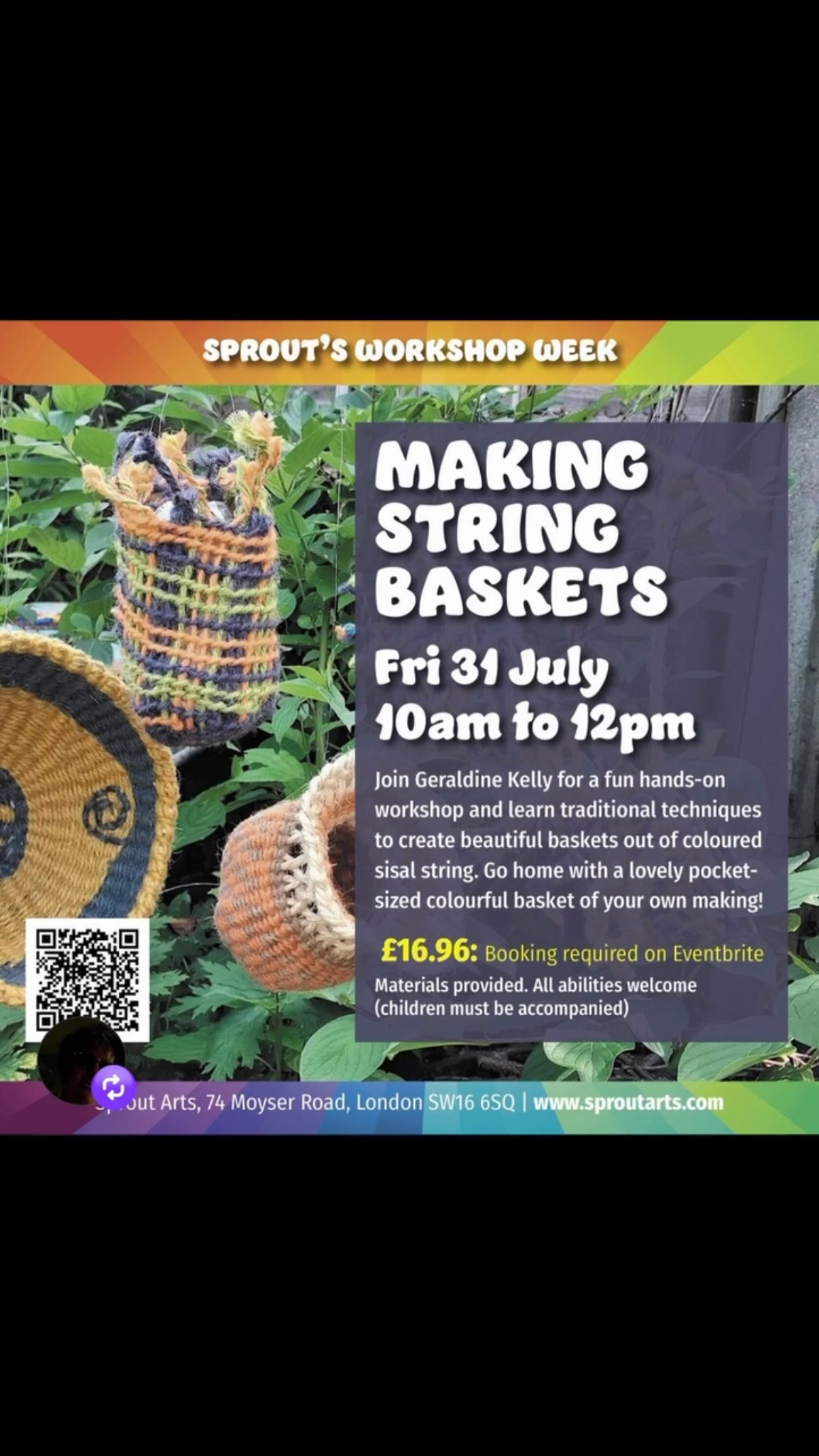 Friday 31st July - Making String Baskets with Sisal with Geraldine Kelly 10am - 12 midday
Join Geraldine Kelly for an in/person, fun and hands-on workshop where you’ll learn traditional techniques to create beautiful baskets out of coloured sisal string. We’ll practice different weaves and ways to start off and experiment with colour. You’ll go home with a lovely pocket-sized colourful basket of your own making.
Suitable for beginners (some fine finger dexterity useful!) and anyone interested in weaving. Young people welcome but must be accompanied by an adult.
Cost: £16.96 (includes booking fee). All materials provided.