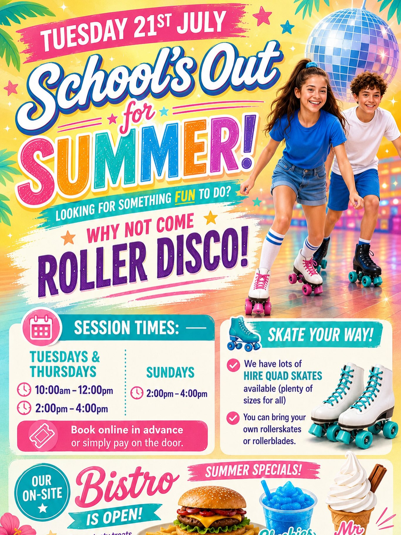 Absolutely! Hereโs a cheerful social media post to go with your new summer-themed poster:
โธป
๐๐ Schoolโs Out for Summerโฆ and the fun starts here! ๐ผโ๏ธ
Looking for something exciting to do this summer holidays? Grab your friends and family and head to Border Ice Rink, Kelso for our Roller Disco! ๐ถโจ
๐๏ธ Tuesday 21st July
โฐ Sessions:
๐ผ Tuesdays & Thursdays: 10:00amโ12:00pm & 2:00pmโ4:00pm
๐ผ Sundays: 2:00pmโ4:00pm
โ
Lots of quad skates available to hire (all sizes!)
โ
Bring your own roller skates or rollerblades if you prefer.
โ
Book online or simply pay on the door.
๐ Make a day of it! Our Rink Bistro is open with delicious summer specials, refreshing slushies and everyoneโs favourite Mr Whippy ice cream! ๐ฆ๐ฅค
๐ต Great music, cool vibes and fun for all ages โ we canโt wait to welcome you onto the rink!
#BorderIceRink #Kelso #RollerDisco #SchoolsOut #SummerFun FamilyFun RollerSkating ScottishBorders SummerHolidays SkateIntoSummer ๐ผ๐ด