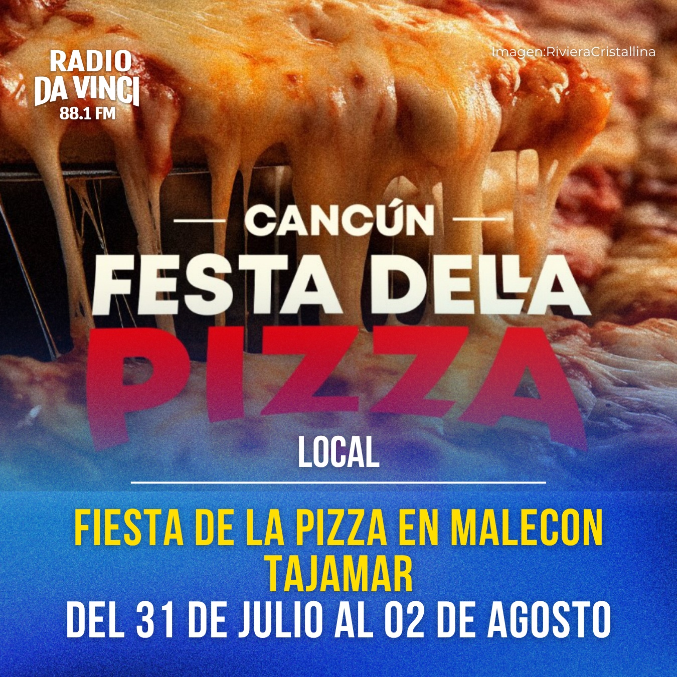 🍕 ¡La Feria de la Pizza llega a Cancún! 🎉
¿Eres amante de la pizza? Entonces aparta la fecha, porque del 31 de julio al 2 de agosto, a partir de las 5:00 p.m., el Malecón Tajamar será el escenario de la esperada Feria de la Pizza, un evento para disfrutar en familia o con amigos.
Durante tres días podrás encontrar una gran variedad de pizzas para todos los gustos, además de un ambiente lleno de música, actividades y la oportunidad de apoyar a negocios locales en uno de los espacios más emblemáticos de la ciudad.
📻 Radio Da Vinci invita a toda la comunidad cancunense a darse una vuelta por este delicioso festival y vivir un fin de semana lleno de sabor y convivencia.
¡No te lo pierdas y prepárate para disfrutar de una auténtica fiesta dedicada a uno de los platillos favoritos de todos! 🍕✨
🗓️ 31 de julio al 2 de agosto
🕔 A partir de las 5:00 p.m.
📍 Malecón Tajamar, Cancún
#FeriaDeLaPizza #Cancún #MalecónTajamar #RadioDaVinci