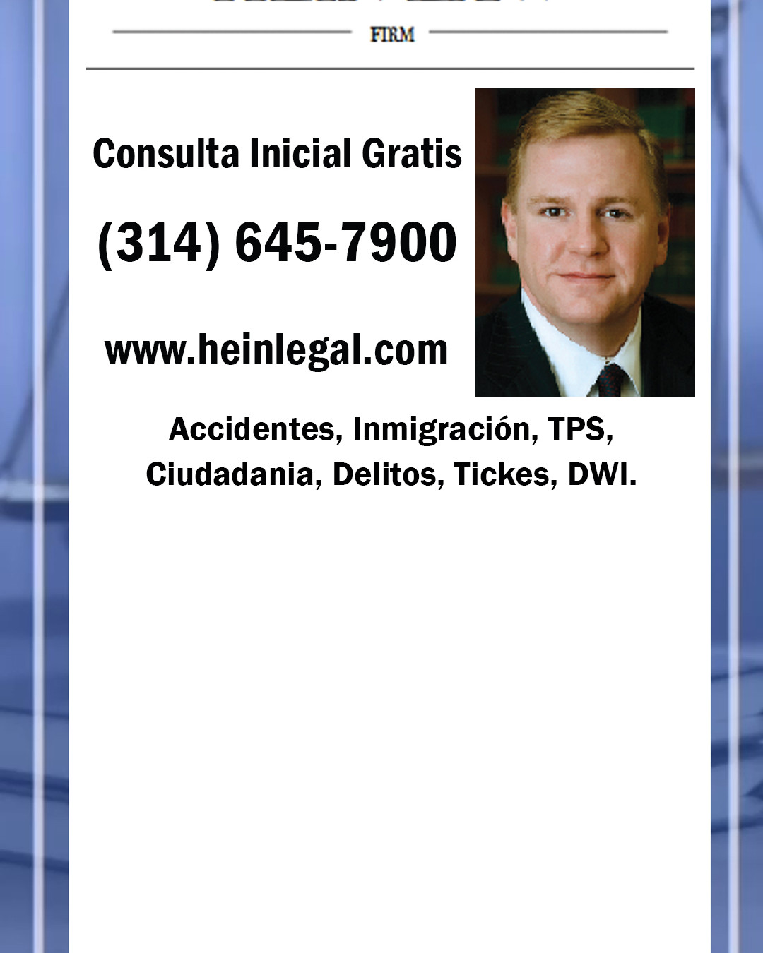 🚗💥 ¿Accidente?
👷 ¿Lesión en el trabajo?
🌎 ¿Problemas de inmigración?
Hein Law Firm está listo para ayudarte.
⚖️ Abogados con experiencia
💬 Atención bilingüe
💰 Consulta GRATIS
🤝 Solo cobramos si ganamos
No enfrentes compañías de seguros o procesos legales solo.
📞 (314) 645-7900
📍 St. Louis
________________________________________
🚗💥 Car accident?
👷 Injured at work?
🌎 Immigration questions?
Hein Law Firm is here to help.
⚖️ Experienced attorneys
💬 Bilingual service
💰 FREE consultation
🤝 No fees unless we win
Don’t face insurance companies or legal battles alone.
📞 (314) 645-7900
📍 St. Louis
#Hashtags
#Abogado #Accidentes #Inmigracion #CompensacionLaboral #DerechosLegales #ComunidadLatina