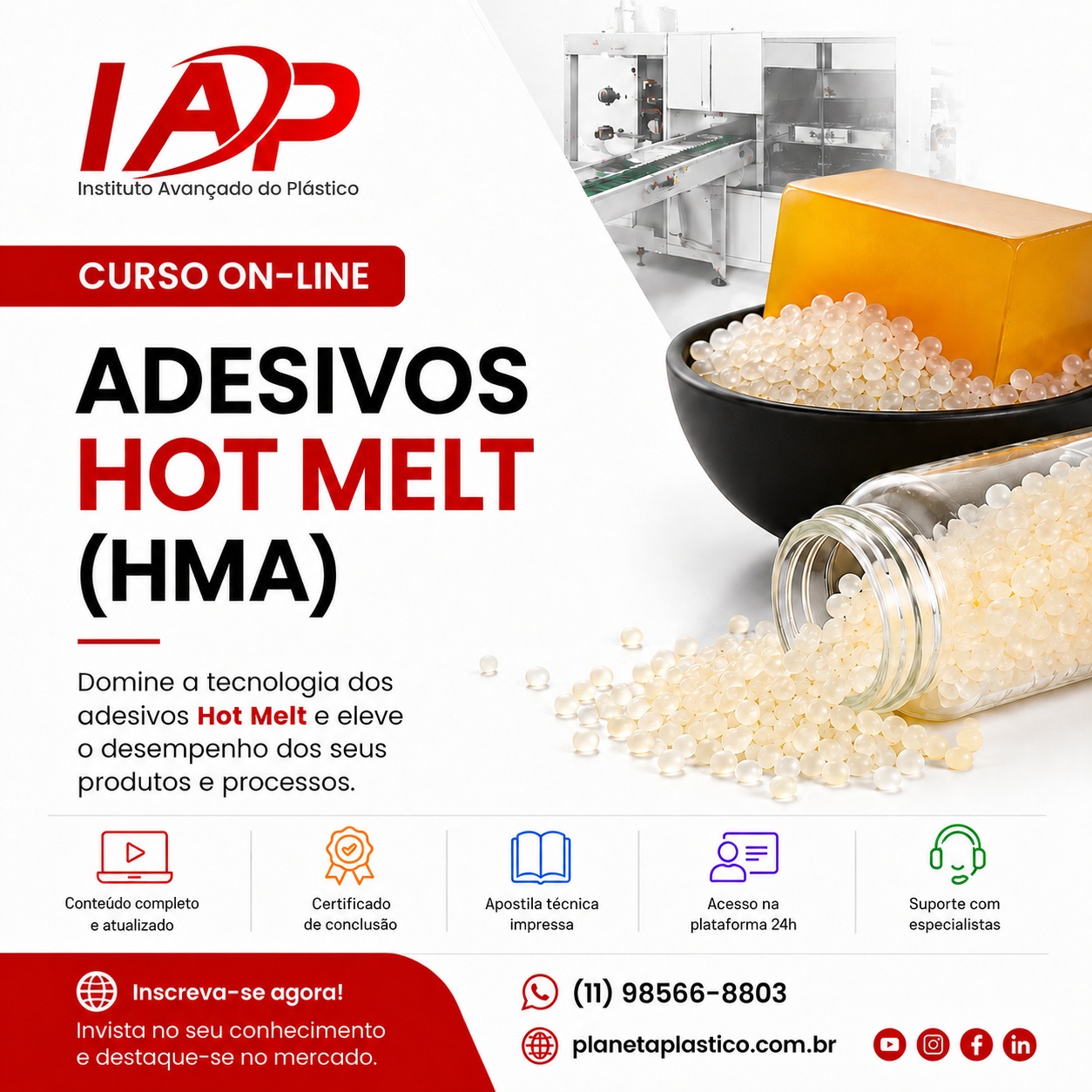 Curso Online: Adesivos Hot Melt (HMA)
Este curso foi desenvolvido para profissionais que desejam aprofundar seus conhecimentos em adesivos Hot Melt, entendendo desde os tipos, aplicações e formulações, até os testes e tendências de mercado.
✅ Diferenciar os principais tipos de Hot Melt e suas aplicações.
✅ Identificar matérias-primas, cargas, extensores e aditivos.
✅ Avaliar pontos fortes e limitações de cada formulação.
✅ Conhecer os testes de desempenho mecânico e térmico.
✅ Explorar tendências e inovações em adesivos industriais.
https://www.planetaplastico.com.br/curso-adesivos-hot-melt
🎓 Cursos 100% Online
📄 Apostila | 📜 Certificado | 🛠 Suporte Técnico
🎥 Aulas técnicas, atualizadas e com linguagem prática.
🔗 Inscreva-se agora!
🌐 www.planetaplastico.com.br
📧 treinamentos@planetaplastico.com.br
📞 (11) 98566-8803 | (11) 4352-9400
#AdesivosHotMelt #HotMelt #HMA #AdesivosIndustriais #TecnologiaDeAdesivos #Adesivos #ColagemIndustrial #IndustriaDoPlastico #IndustriaPlastica #Plasticos #TecnologiaDosPlasticos #EngenhariaDeMateriais #ProcessosIndustriais #Industria #DesenvolvimentoProfissional #CapacitacaoProfissional #TreinamentoTecnico #CursoOnline #CursosOnline #QualificacaoProfissional #ConhecimentoTecnico #IAP #InstitutoAvancadoDoPlastico #PlanetaPlastico