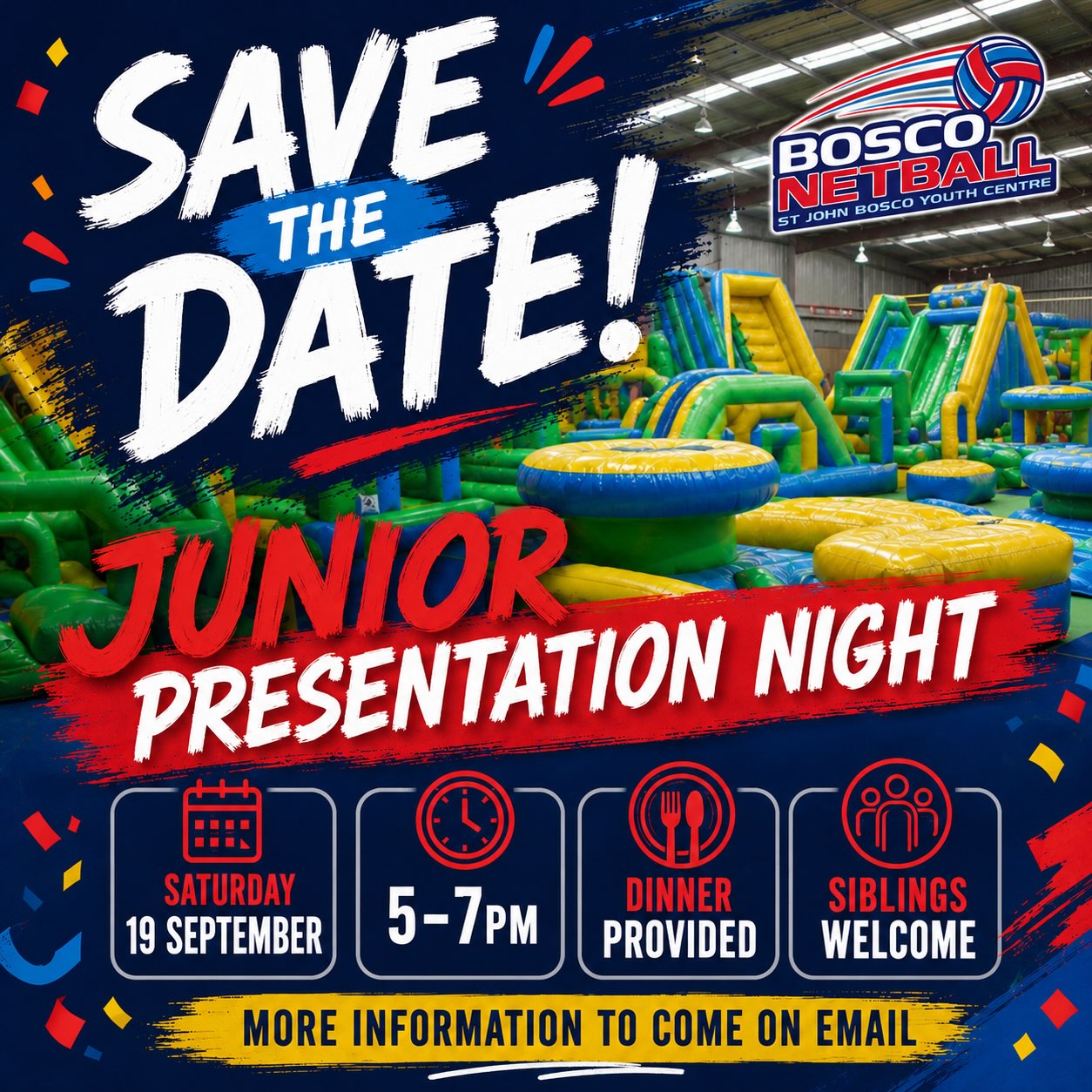 📣 SAVE THE DATE! 🎉
Junior Presentation Night at Inflatable World Miranda!
We’re looking forward to celebrating another fantastic season with our junior players and their families!
📅 Saturday, 19 September 2026
🕔 5:00 – 7:00pm
🍕 Dinner provided
👯 Siblings welcome
More information will be sent via email soon, but for now… mark your calendars!
We can’t wait to celebrate with you all. 💙❤️