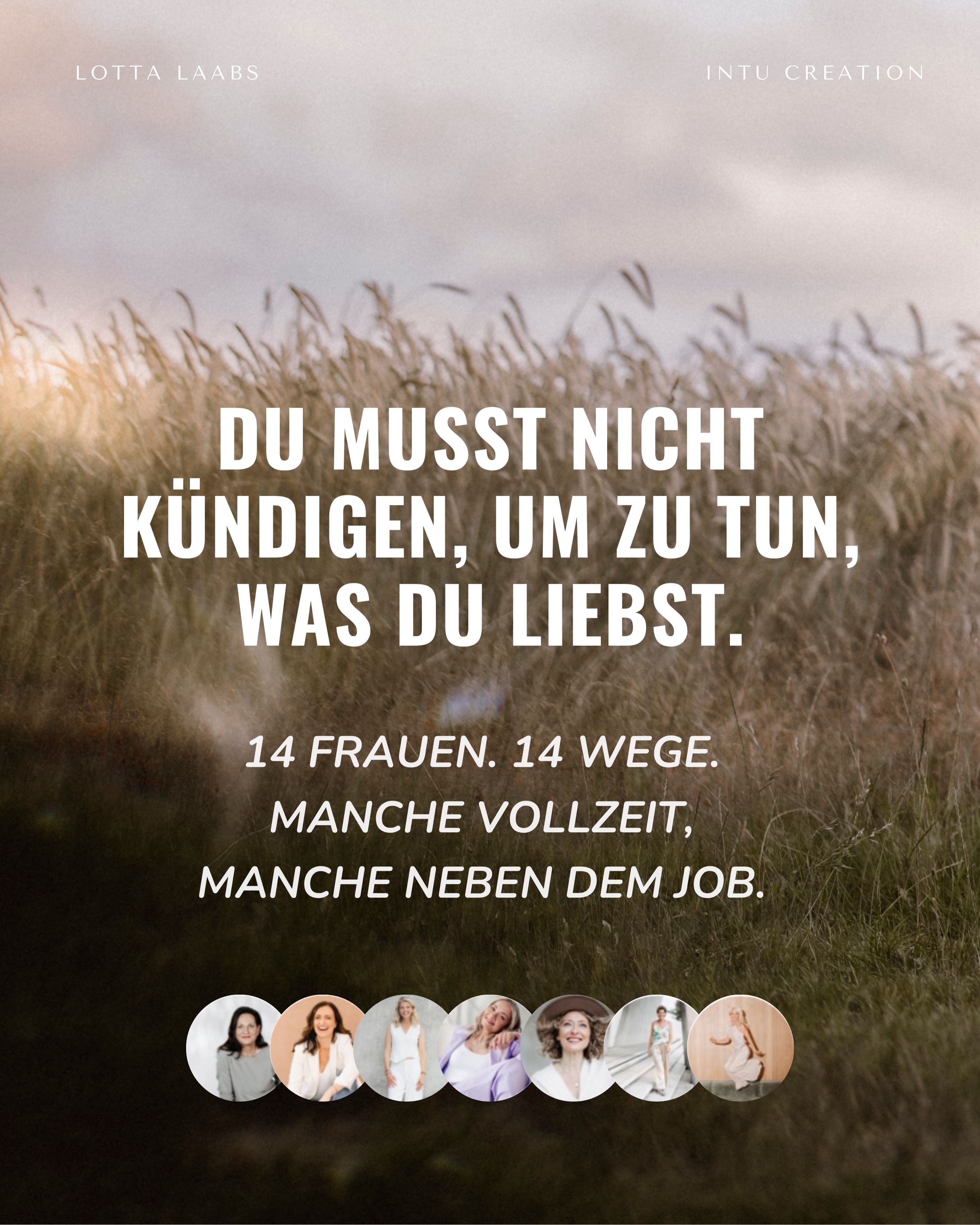 Als ich im Mai meine Masterclass zum Thema Berufung vorbereitete, habe ich 14 Frauen rausgesucht, die ich in der letzten Zeit begleiten durfte — in das Neue, in die Sichtbarkeit, in ihr Business.
Und als ich dieses Leuchten in den Bildern sah und alle Frauen so zusammen..war ich wirklich berührt. Denn alle haben gemeinsam, dass sie wirklich ihr Licht die Welt bringen wollen. Dass sie nicht weiter warten wollen.
Einige haben Führungspositionen in der Wirtschaft hinter sich gelassen, um ihren Ausdruck zu finden und zu machen was sie lieben. Andere haben ihr Business im Nebengewerbe gestartet.
Ich habe jede von ihnen auch portraitiert. Ich stand mit der Kamera vor ihnen, während sie von ihren Herzensthemen erzählt haben — und ich habe durch die Linse dieses Leuchten in ihren Augen gesehen.
Genau das holt mich jeden Morgen aus dem Bett: leuchtende Augen.
Diese Frauen sind ihrem Herzen gefolgt und machen heute das, was sie lieben. Alle mit so viel Herz und Leidenschaft.
Wir schulden der Welt das Leuchten in unseren Augen.
Dafür gehe ich los. Und dafür startet am 1. September CREATE — meine allererste Mastermind. Drei Monate, eine kleine Gruppe, und es geht um dein Soulbusiness, deine Träume, deine Ideen.
Wenn du spürst, dass dein Leuchten auch raus will: Kommentiere CREATE oder schick mir eine Nachricht und ich schicke dir alle Infos.
Was wäre wenn da noch mehr ist…ein Satz der mich immer wieder motiviert.
Jeden Tag einen kleinen Schritt weitergehen..dem Herzen folgen und die Welt ein kleines bisschen heller und bunter machen. 💫
Was ist deine Vision? Deine Träume? Was bringt deine Augen zum leuchten?
Eine Umarmung aus den Bergen Norwegens
🥰
Deine Lotta
#berufung #neustart #soulbusiness #businessmentor