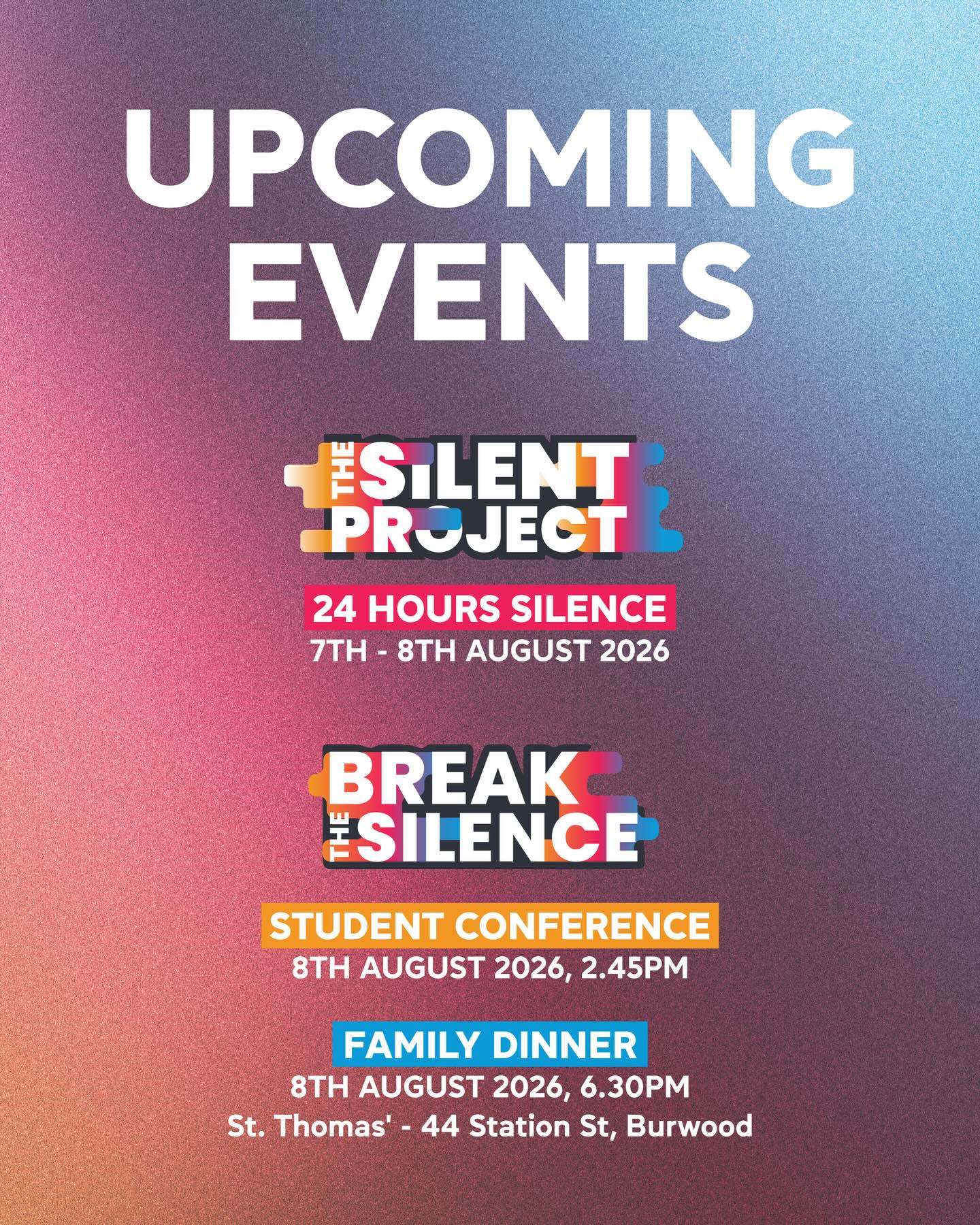 We’re just under two weeks away from some exciting events!
The Silent Project is coming up fast, so if you haven’t registered, sign up now so you can get as many sponsors to come alongside you.
I hope you can join us to celebrate ‘breaking the silence’ at our Student Conference the following day, as we celebrate and learn the power of our voice in our communities. Join us to hear from student panels from our expert student leaders; worship; games and food of course!
And lastly, we are excited to host our Break the Silence Family Dinner to celebrate all that Gods doing in our young people and to be encouraged from NBL Chaplain, Mason Taylor as he shares his experience ‘breaking the silence’ in his workspace.
Make sure to put them in your calendars, and if you haven’t registered yet, click the link in our bio to secure your spot. We can’t wait to see you there! 😁
#schoolministry #schoolsforjesus #melbournechristians #christianaustralia #churchaustralia