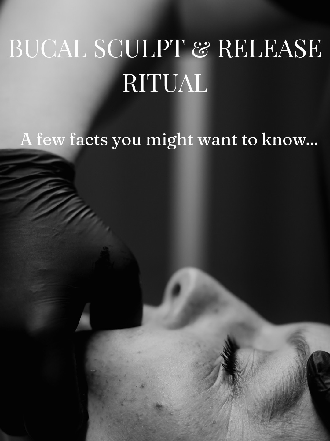 Buccal Sculpt & Release Ritual ✨