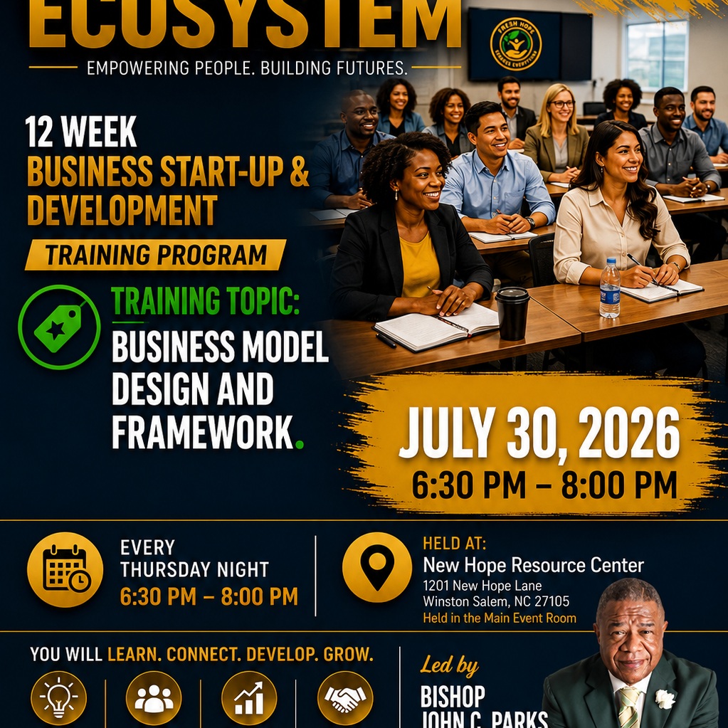 🚀 YOUR BUSINESS IDEA DESERVES A PLAN—NOT JUST A DREAM.
What if the difference between where you are today and where you want to be is having the right business framework?
Whether you're starting a business, growing an existing one, or simply exploring entrepreneurship, this session is designed to help you build with purpose instead of guessing your way forward.
Join us for our 12-Week Business Start-Up & Development Training Program as we dive into:
✅ Business Model Design & Framework
✅ Build a stronger foundation for your business
✅ Clarify your value proposition
✅ Connect with entrepreneurs, mentors, and business professionals
✅ Gain practical strategies you can apply immediately
📅 Thursday, July 30, 2026
🕡 6:30 PM – 8:00 PM
📍 New Hope Resource Center
1201 New Hope Lane
Winston-Salem, NC 27105
👨🏾🏫 Led by Bishop John C. Parks
Founder, Fresh Hope Workforce Development Ecosystem
This isn't just another class. It's an opportunity to transform an idea into a business with structure, strategy, and sustainability.
💡 Your idea. Your business. Your future. We're here to help you build it.
🎟️ FREE and Open to the Public
⚠️ Seating is limited, so arrive early and invite someone who has a vision for entrepreneurship.
👇 COMMENT "BUILD" if you're planning to attend.
👍 LIKE this post if you believe entrepreneurship creates opportunity.
📲 SHARE this with someone who has talked about starting a business.
🏷️ TAG an aspiring entrepreneur who needs to be in the room.
"Commit thy works unto the LORD, and thy thoughts shall be established." — Proverbs 16:3 (KJV)
#FreshHopeWorkforceDevelopment #BusinessDevelopment #Entrepreneurship #SmallBusiness #Startup #BusinessModel #BusinessStrategy #WinstonSalem #ForsythCounty #CommunityImpact #EconomicMobility #Leadership #Innovation #Networking #BusinessTraining #EntrepreneurLife #BuildYourLegacy #FreshHope #NewHopeResourceCenter #CityOfHope