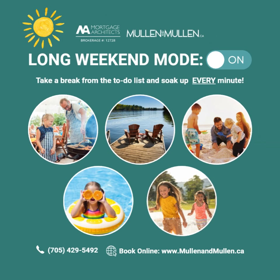 ☀️🎉 Happy August Long Weekend!
Whether you're headed to the cottage, firing up the BBQ, enjoying time on the water, or simply relaxing at home, we hope your weekend is filled with sunshine, laughter, and great memories.
Take a break from the to-do list, soak up every moment of summer, and enjoy some well-deserved downtime with family and friends.
And if house hunting happens to be on your long weekend agenda... don't forget, we're only a message away! 🏡😉
Have a safe and wonderful long weekend!
Book a time with us online at 💻 www.MullenandMullen.ca OR call 📞 (705) 429-5492.
MORTGAGE ARCHITECTS, BROKERAGE #12728
#AugustLongWeekend #LongWeekendVibes #LifesMoments #MullenandMullen #WasagaBeach #Clearview #MortgageArchitects