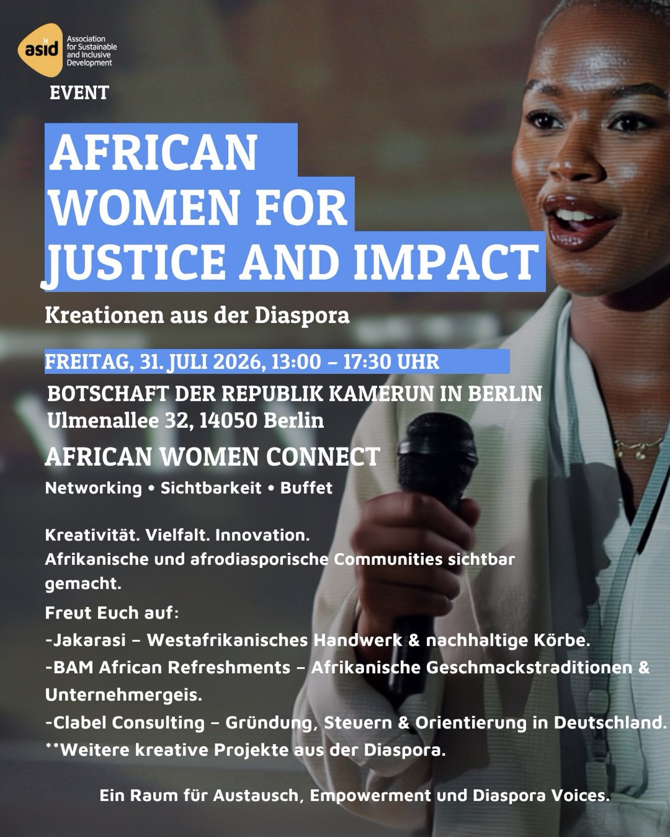 African Women for Justice & Impact – Kreationen aus der Diaspora
Wir freuen uns, im Rahmen von „African Women Connect – Networking, Sichtbarkeit & Buffet“ BAM – African Refreshments vorzustellen.
Hinter BAM stehen Ben & Marya, zwei junge Unternehmer afrikanischer Herkunft, die mit ihrer Marke afrikanische Erfrischungsgetränke nach Deutschland bringen – authentisch, natürlich und inspiriert von kultureller Vielfalt.
Mit Spezialitäten wie Bissap verbindet BAM Geschmack mit Geschichte: Ein Getränk wird hier zu einem Ausdruck von Identität, Erinnerung und Verbindung zwischen Kulturen.
Doch BAM steht für mehr als Genuss. Die Marke verbindet Unternehmertum mit gesellschaftlicher Verantwortung und verfolgt die Vision, mit ihrem Erfolg langfristig Projekte für Kinder und Jugendliche zu unterstützen – unter anderem durch ein Jugendhaus-Projekt in Lomé (Togo).
Im Rahmen von „African Women Connect – Networking, Sichtbarkeit & Buffet“ laden wir dazu ein, BAM kennenzulernen und ein junges diasporisches Unternehmen zu entdecken, das zeigt, wie Kultur, Innovation und Social Impact zusammenwirken können.
Datum: Freitag, 31. Juli 2026
Uhrzeit: 13:00–17:30 Uhr
Ort: Botschaft der Republik Kamerun in Berlin
Ulmenallee 32, 14050 Berlin
Ein Raum für politische Teilhabe, Austausch, Empowerment und die Sichtbarkeit afrikanischer und afrodiasporischer Perspektiven.
#AfricanWomenForJusticeAndImpact #AfricanWomenConnect #BAM #Bissap
In cooperation with @sourcesdespoir.e.v and Nkul Beti