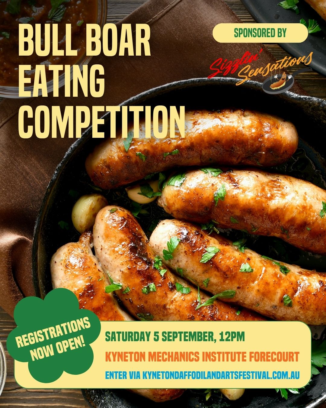 Think you can handle the heat? Join the fun at our legendary Bull Boar Eating Competition at the Kyneton Mechanics Institute Forecourt on Saturday 5th September from 12.00pm.
Whether you're competing or cheering from the sidelines, it's a tasty showdown you won't want to miss.
Open to all keen eaters, no entry fee, just bring your appetite. Proudly sponsored by @sizzlin_sensations
All the details and the registration form are on our website.
--
The Kyneton Daffodil & Arts Festival
📍 4–13 September 2026
Supported by Major Sponsors @kynetononriverside
Visit our website to view all events and sponsors.