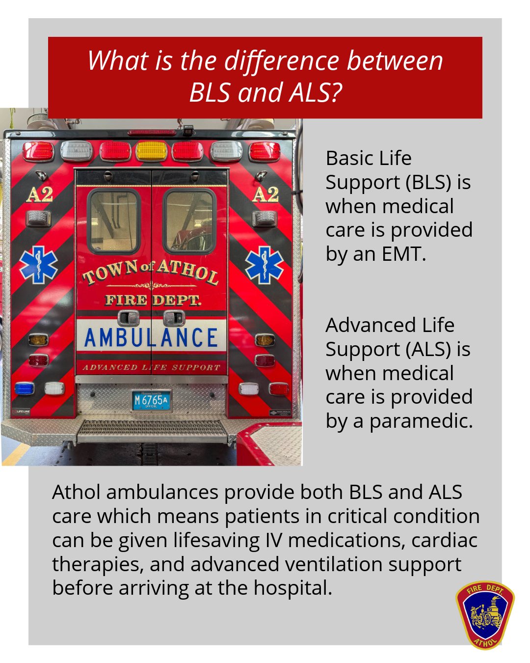Do you know the difference between BLS and ALS care? Athol ambulances provide both BLS and ALS care because when you or a loved one needs care, seconds matter.
#Atholfire #EMS #Paramedic