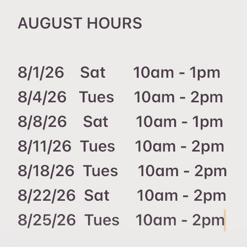 Extended August hours! Tuesdays 10-2 plus 3 Saturdays. All are welcome!