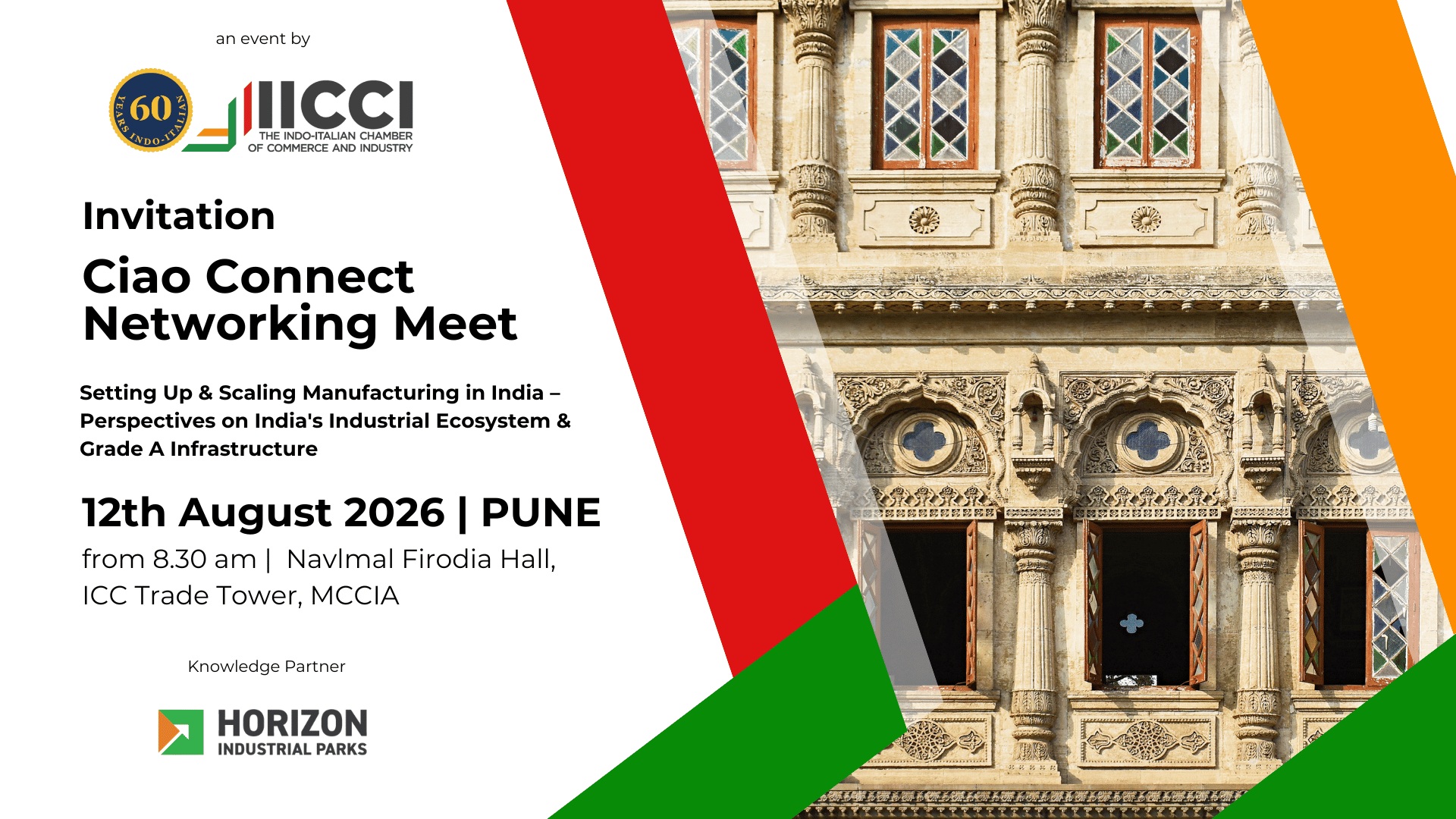 🤝 Join Us for the 2nd Edition of Ciao Connect – Italian Business Networking Meet | Pune 🇮🇹🇮🇳
Planning to establish or expand your manufacturing operations in India?
Join IICCI – The Indo-Italian Chamber of Commerce and Industry (IICCI) for the second edition of Ciao Connect, an exclusive business networking meet featuring an insightful knowledge-sharing session on:
🏭 Setting Up & Scaling Manufacturing in India – Perspectives on India's Industrial Ecosystem & Grade A Infrastructure
📅 12 August 2026
🕣 08:30 AM onwards
📍 Navlmal Firodia Hall, ICC Trade Tower, MCCIA, Senapati Bapat Road, Pune
🔗 Registration link in bio.
Gain practical insights from Mr. Venkatraman, Horizon Industrial Parks Pvt. Ltd. on:
✔️ India's manufacturing ecosystem & investment opportunities
✔️ Leasing vs. purchasing industrial facilities
✔️ Regulatory approvals & compliance
✔️ Plug-and-play manufacturing solutions
✔️ Grade A industrial infrastructure
The session will be followed by a networking breakfast, providing an excellent opportunity to connect with fellow members, industry leaders, and business professionals.
#iicci #ciaoconnect #BusinessNetworking #ManufacturingInIndia #IndustrialInfrastructure #makeinindia #ItalianBusiness #IndiaItaly #networkingevent #IndustrialGrowth